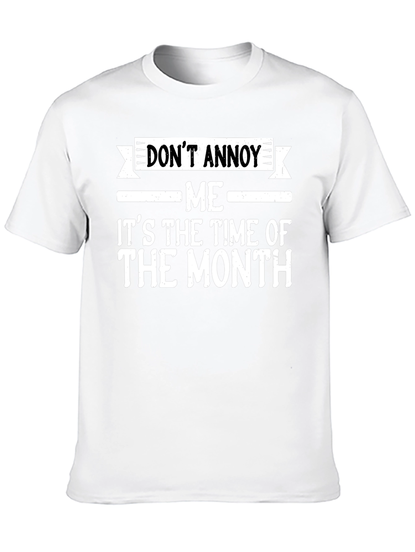 Dont Annoy Me Funny T-Shirt