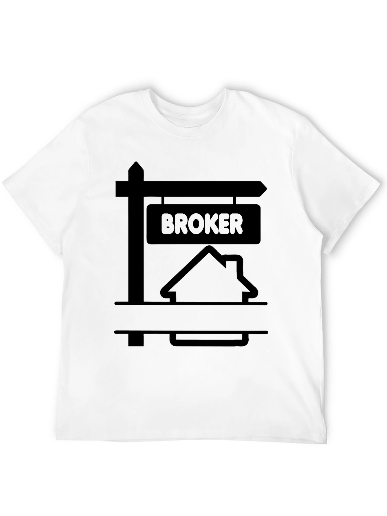 Broker T-Shirt - Real Estate House Design