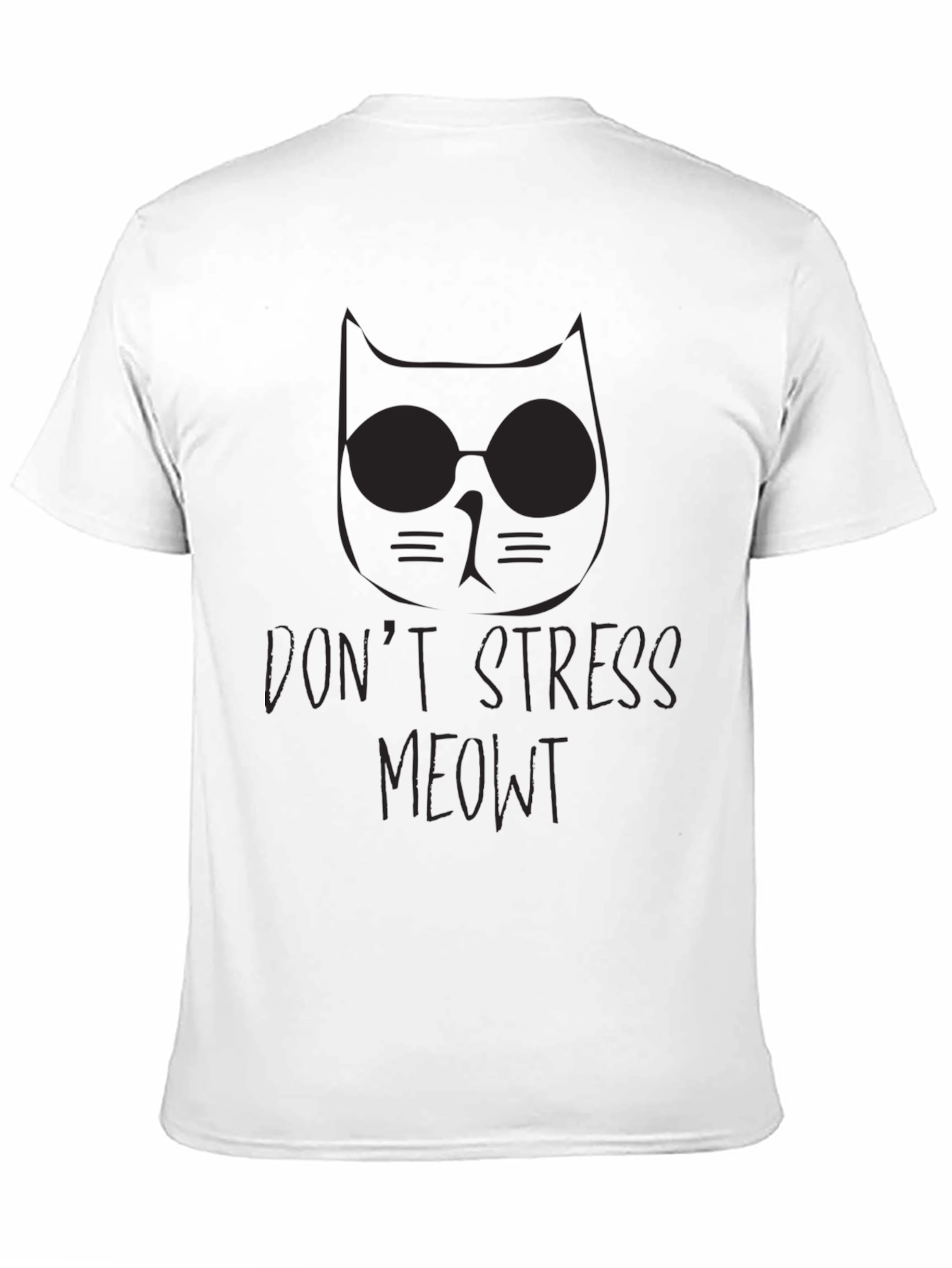 Dont Stress Meowt T-Shirt