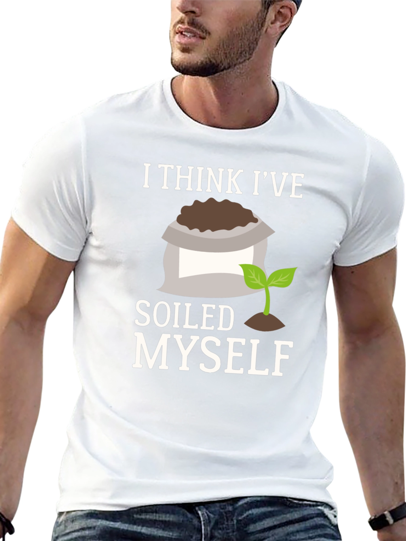 Soiled Myself Graphic T-Shirt - Gardener Humor Tee