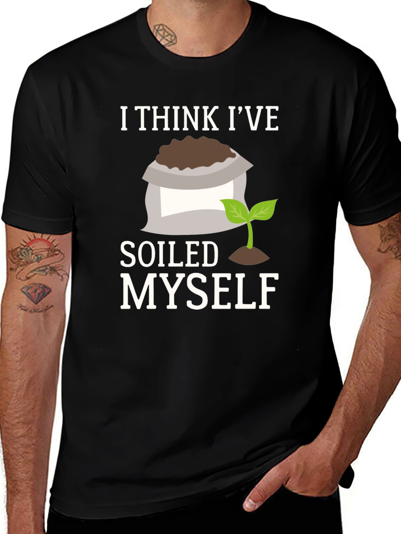 Soiled Myself Graphic T-Shirt - Gardener Humor Tee