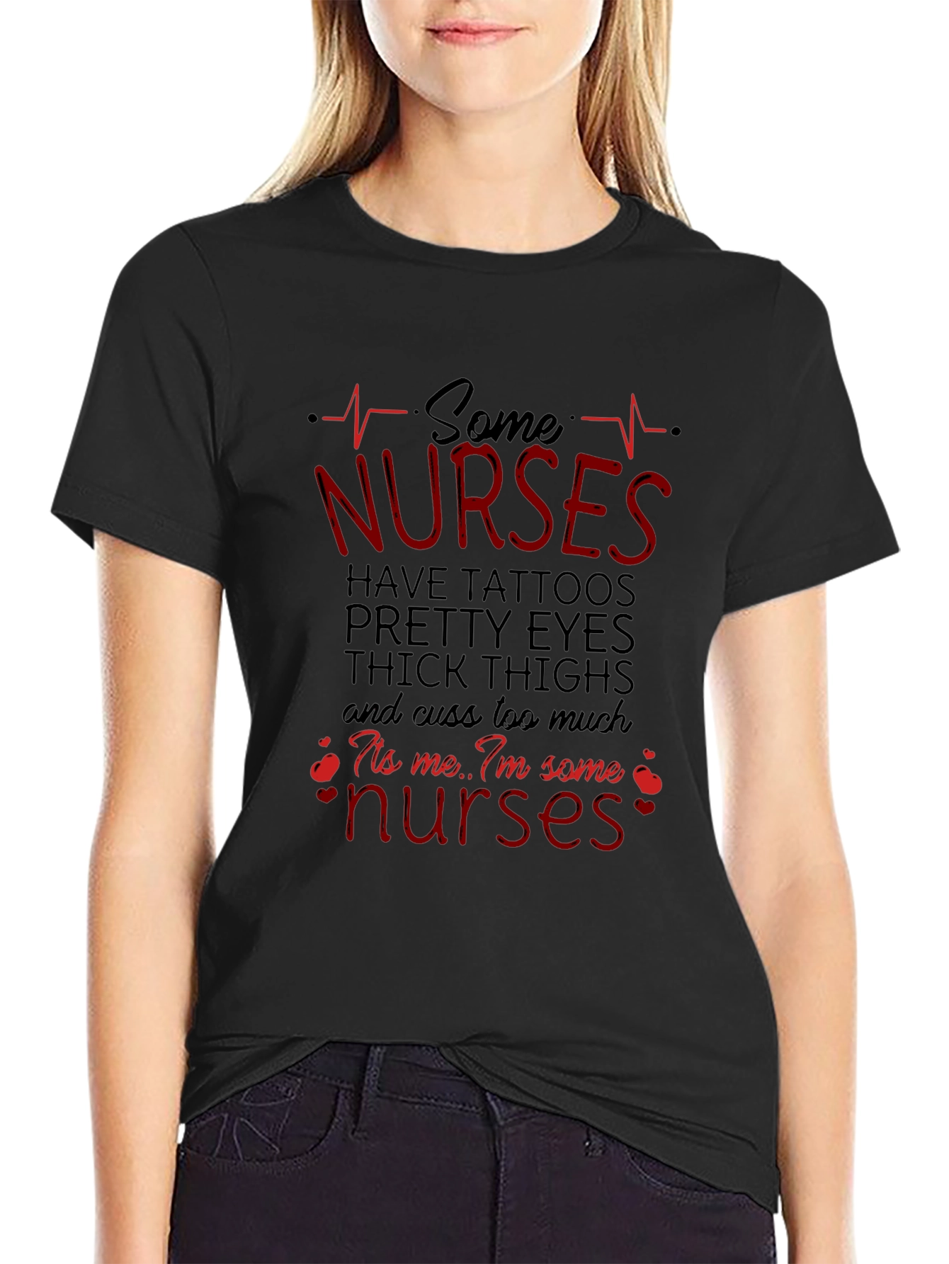 Some Nurses Have Tattoos Graphic Tee