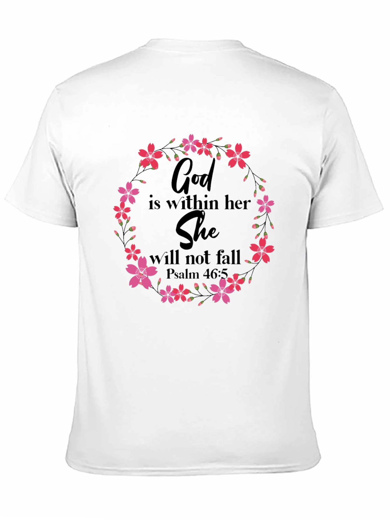 Floral God Is Within Her T-Shirt