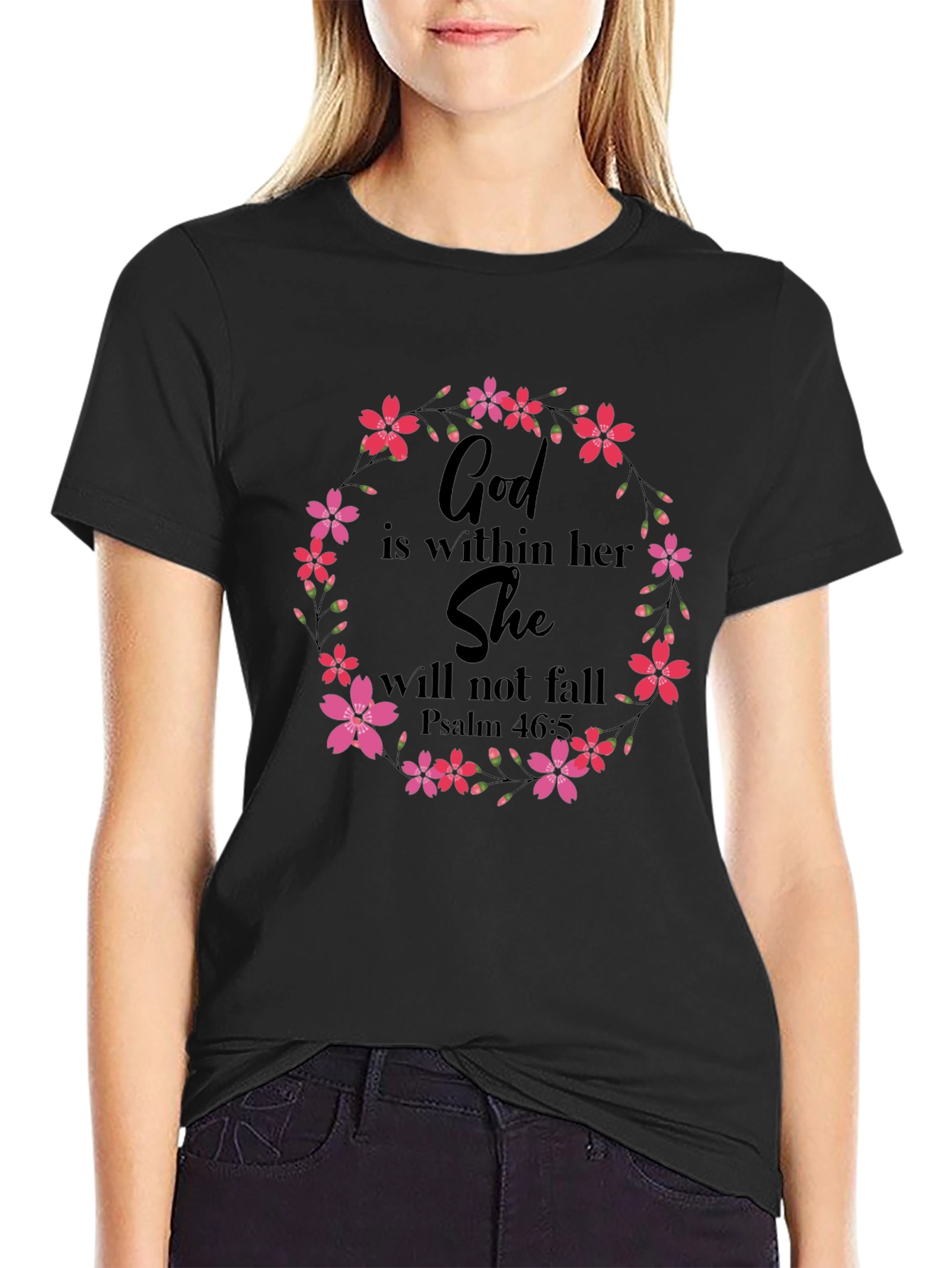 Floral God Is Within Her T-Shirt