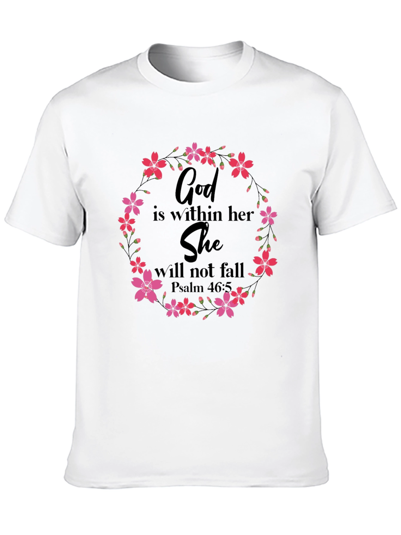 Floral God Is Within Her T-Shirt