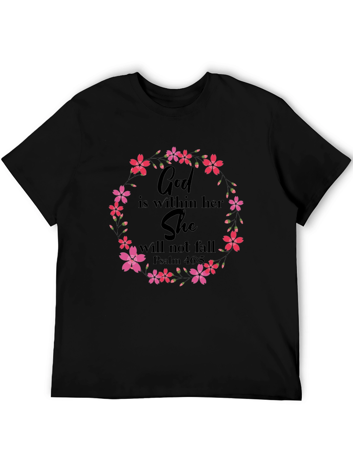 Floral God Is Within Her T-Shirt