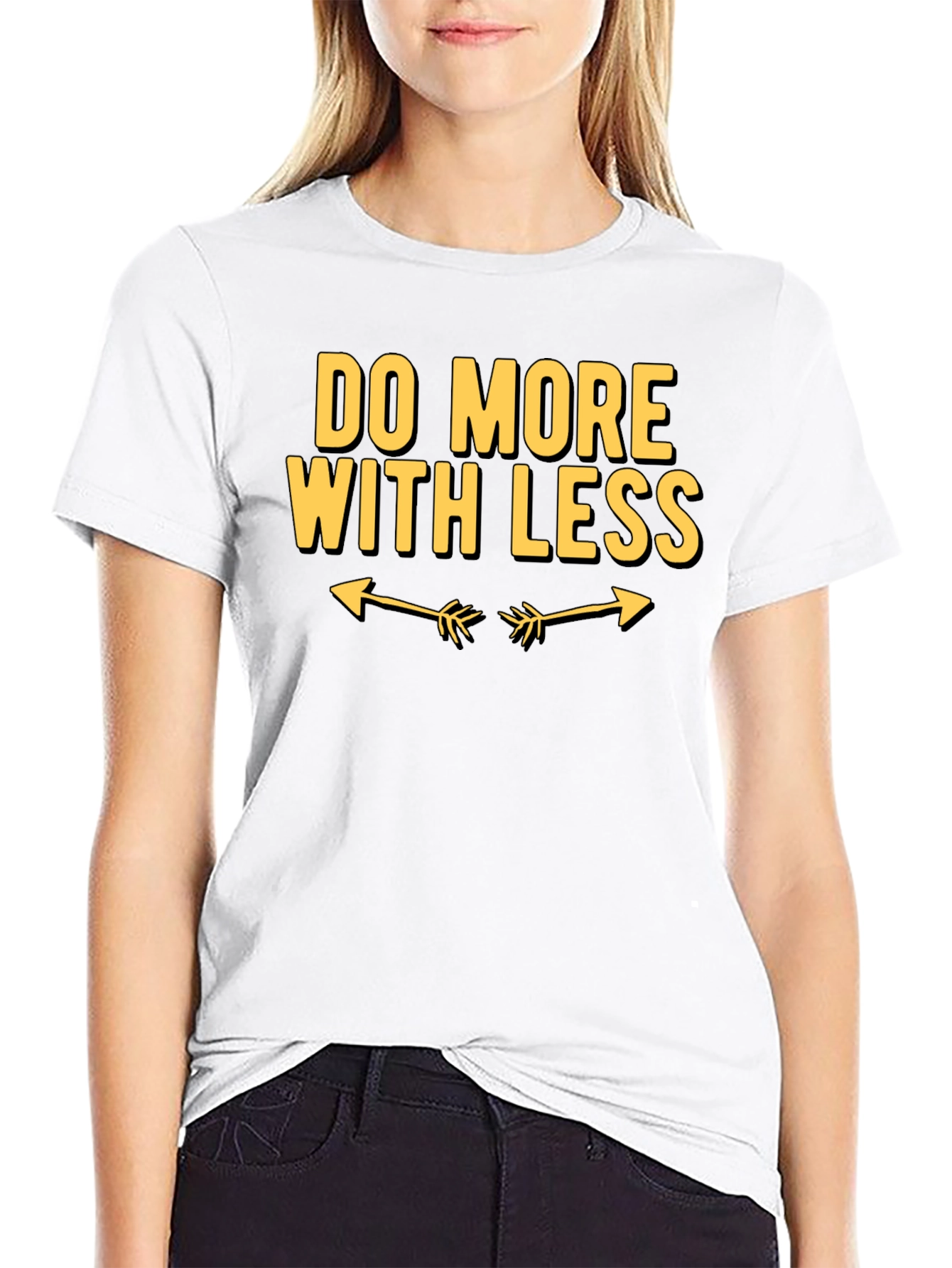 Do More With Less Graphic Tee