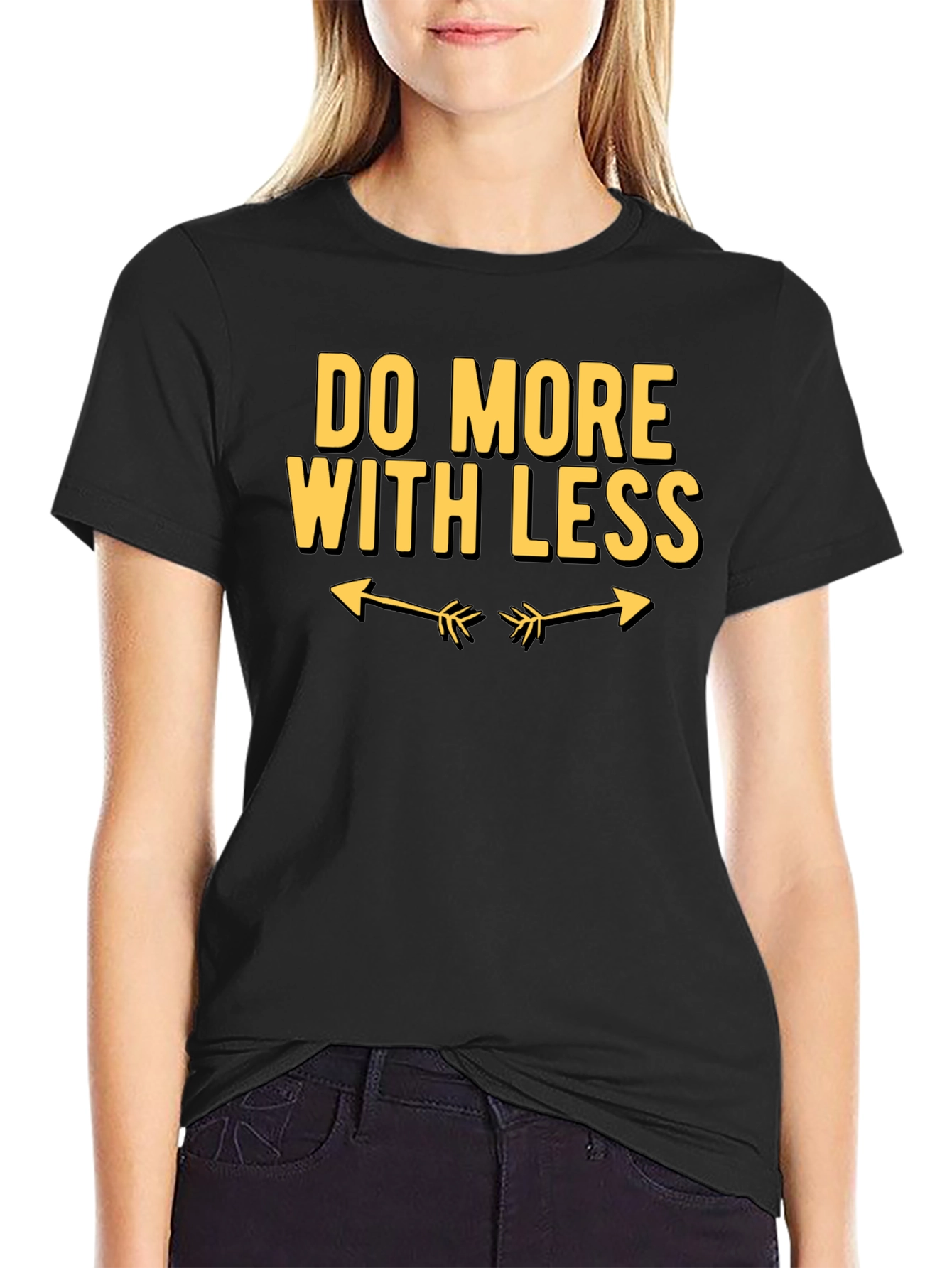 Do More With Less Graphic Tee