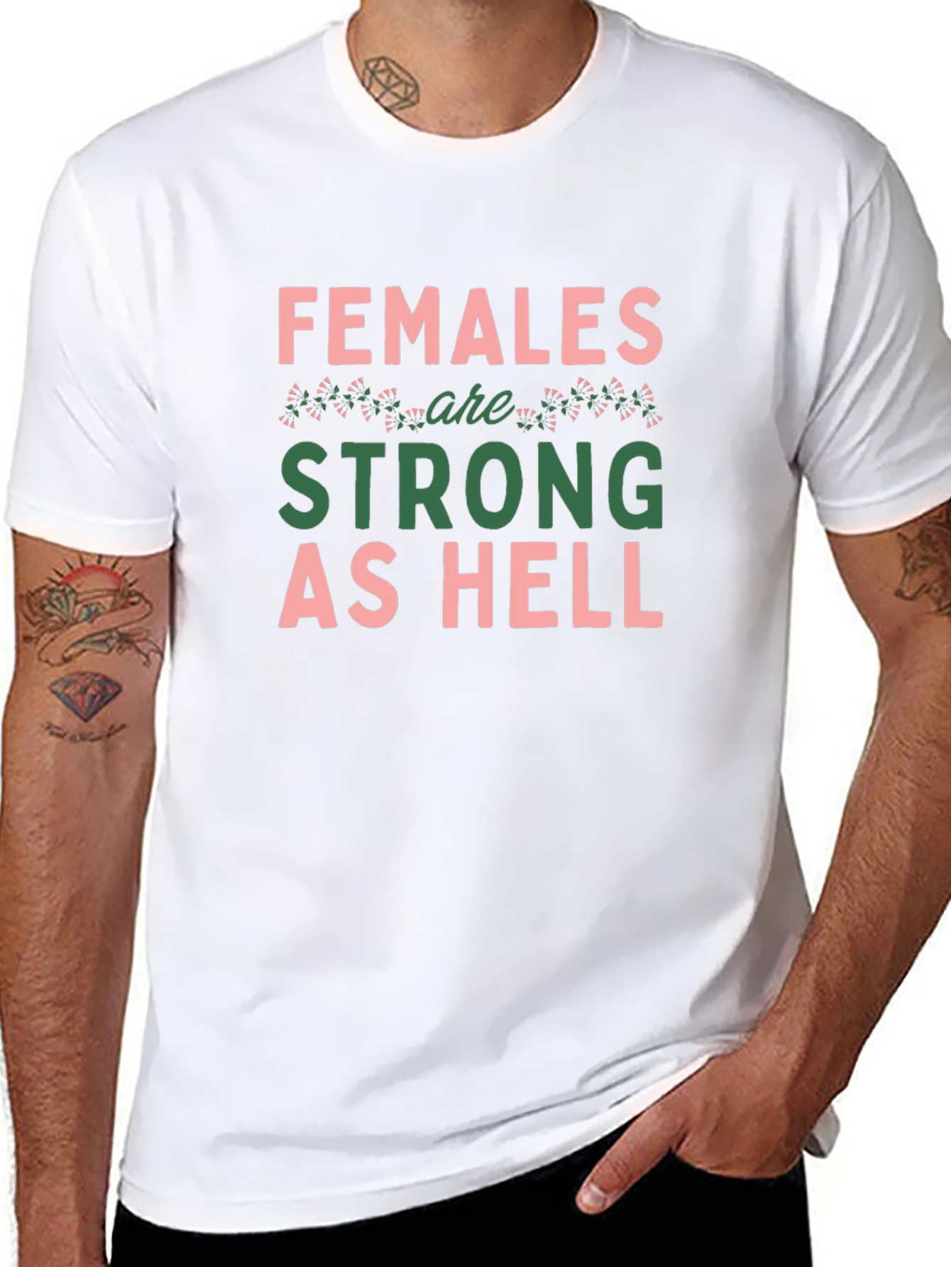 Females Are Strong As Hell Graphic T-Shirt
