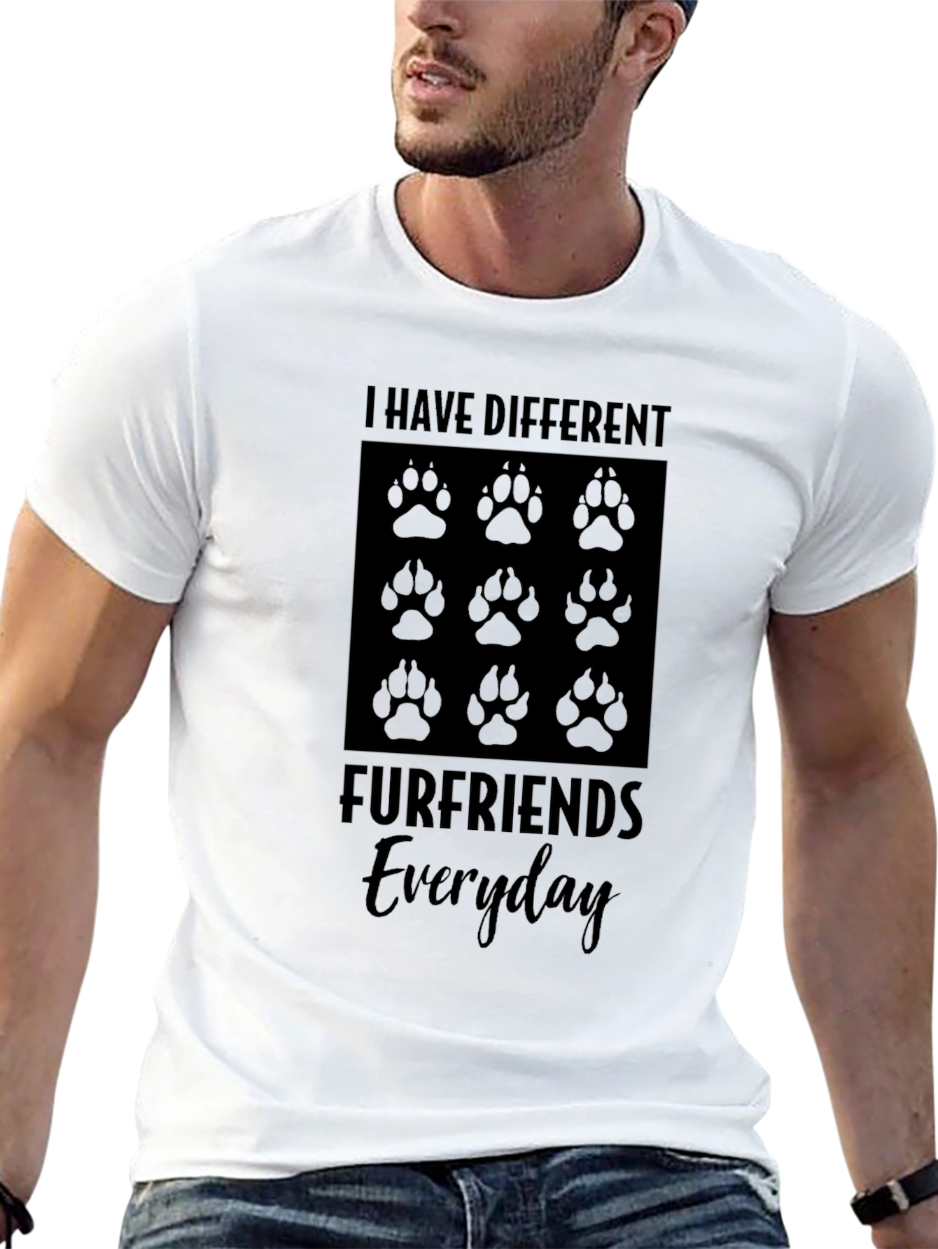 I Have Different Furfriends Everyday Tee