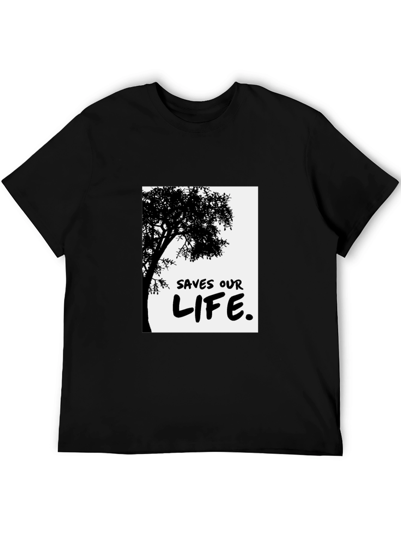 Eco-Friendly Tree Saves Our Life T-Shirt