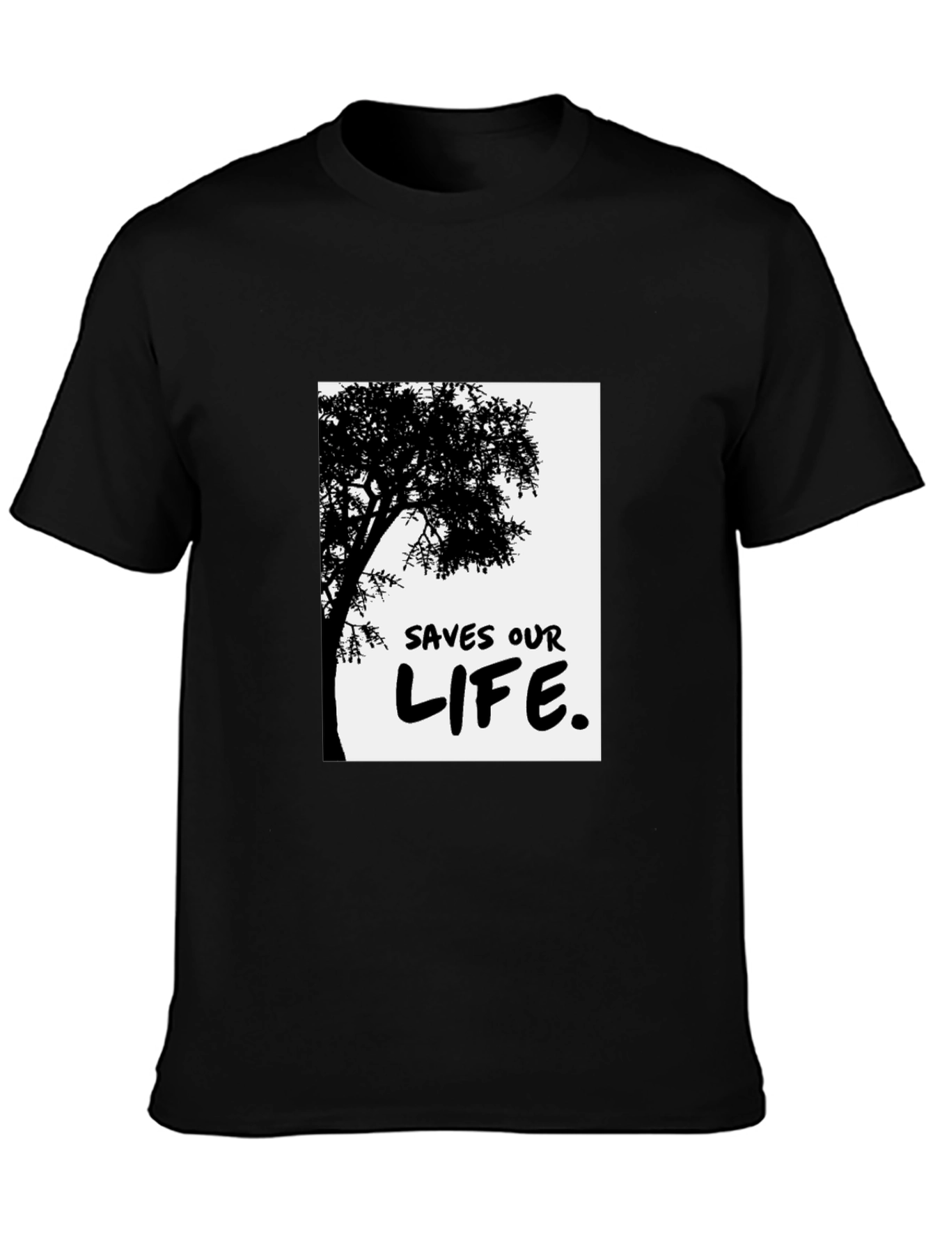 Eco-Friendly Tree Saves Our Life T-Shirt