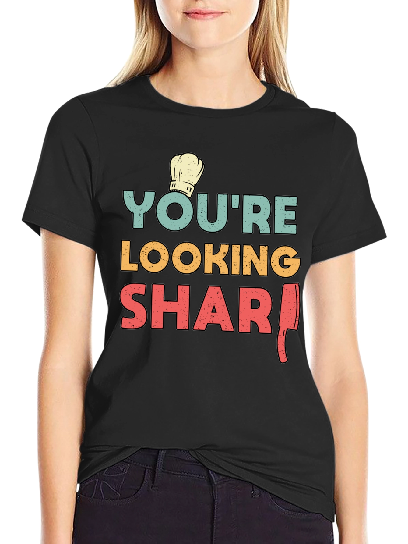 Youre Looking Sharp Chef T-Shirt - Black