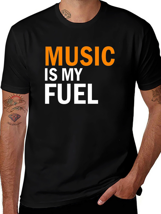 Music is My Fuel Graphic Tee - Soft Cotton T-Shirt