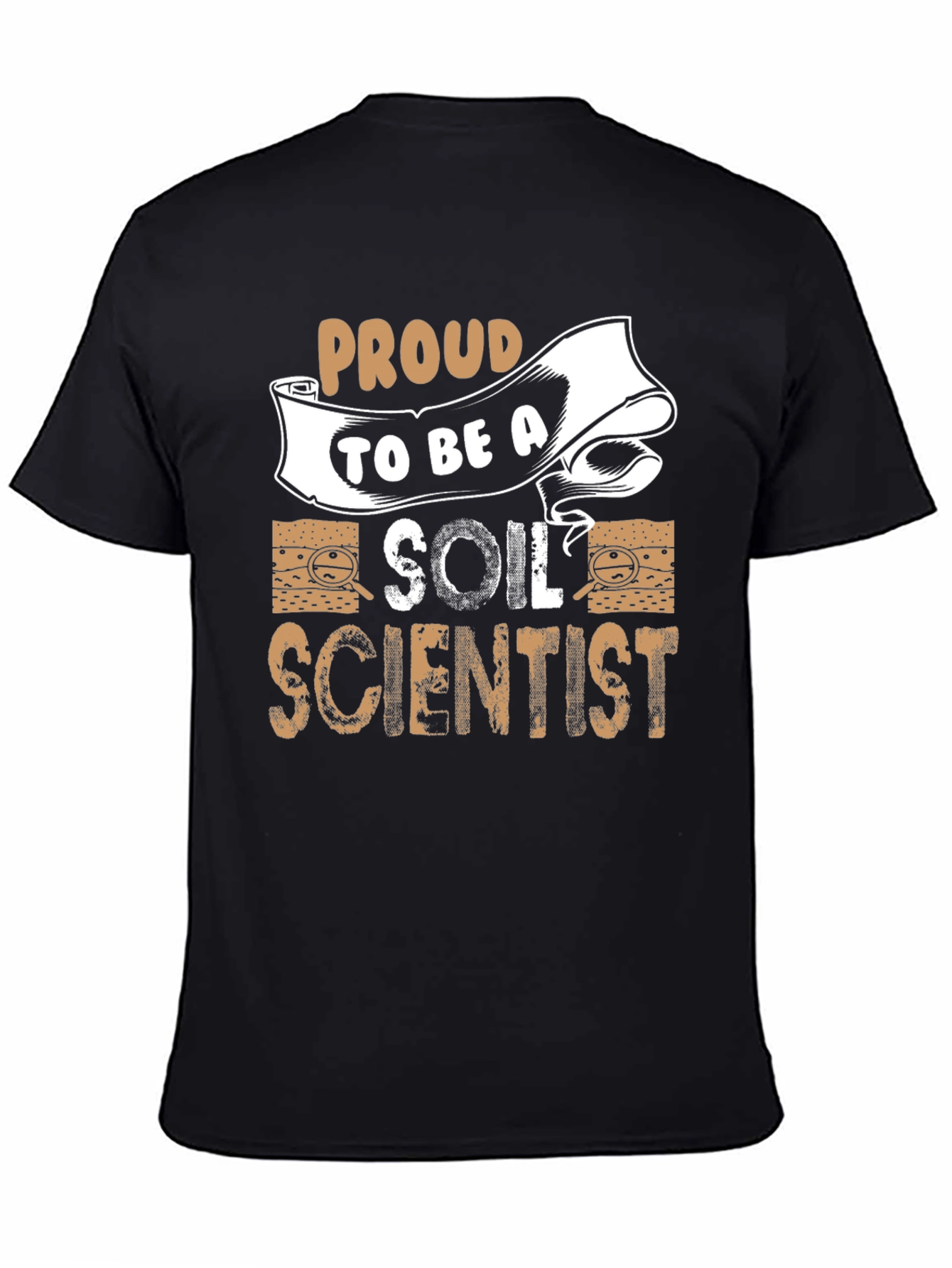 Proud Soil Scientist T-Shirt