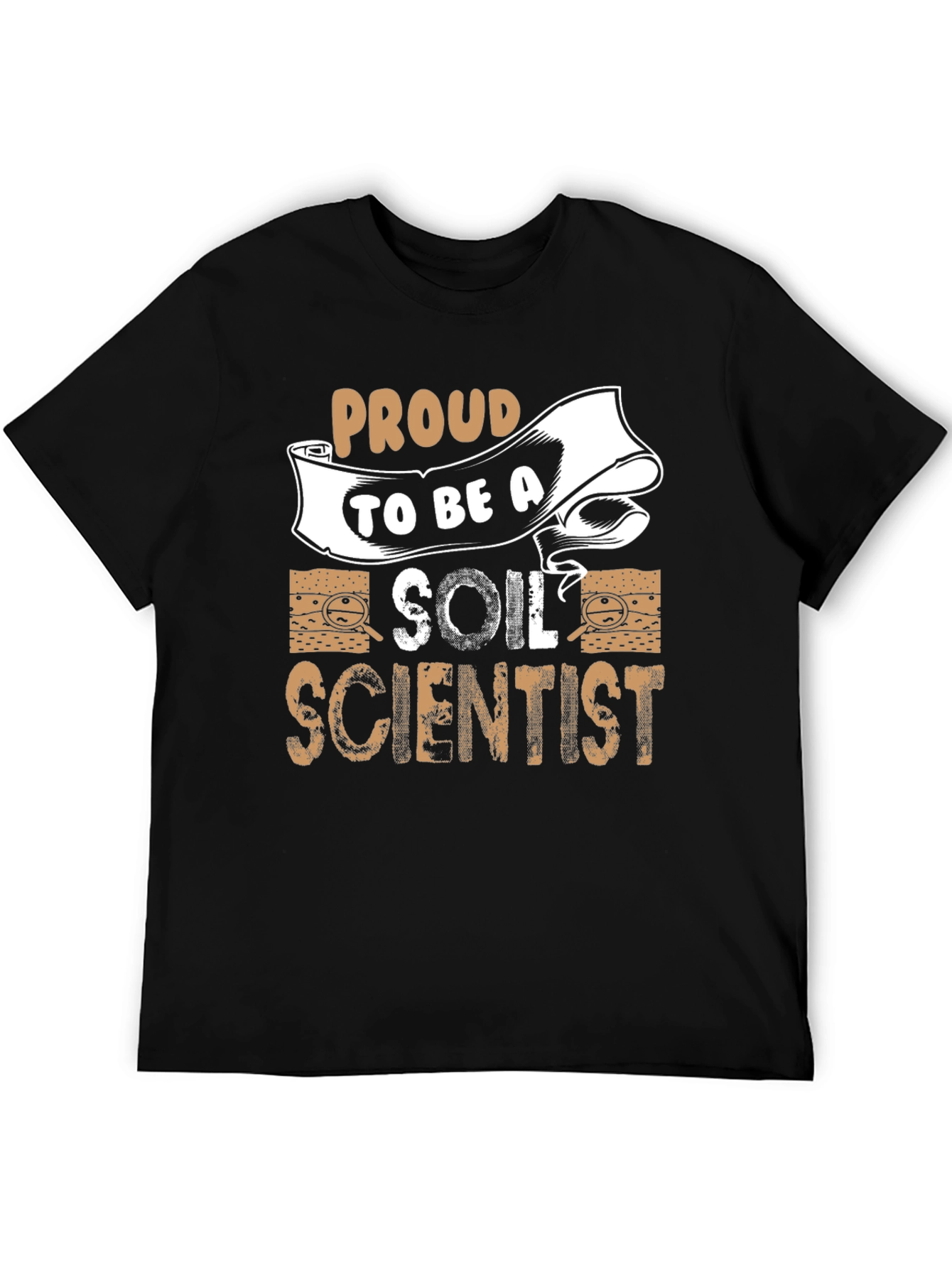 Proud Soil Scientist T-Shirt