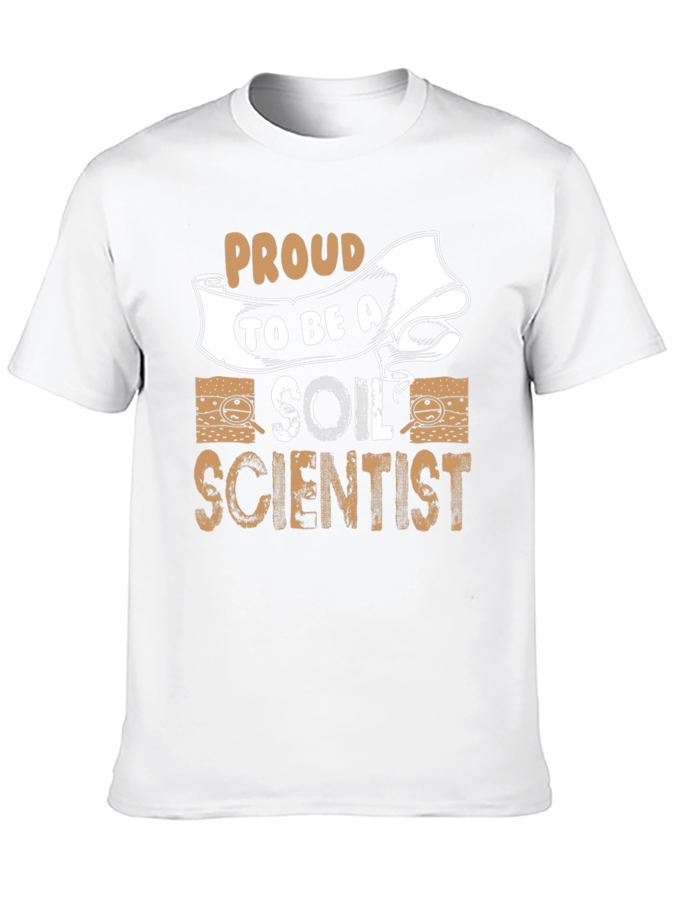 Proud Soil Scientist T-Shirt