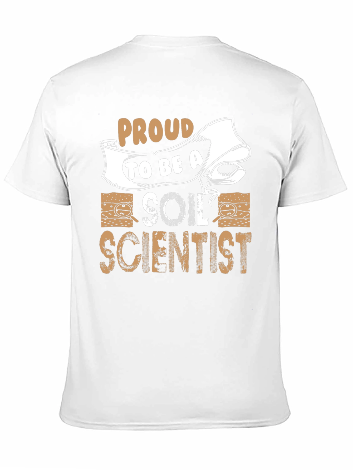 Proud Soil Scientist T-Shirt