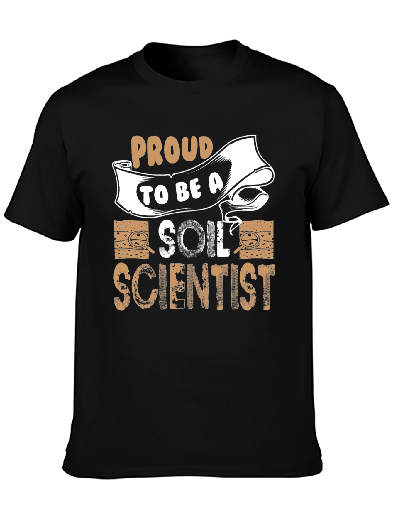 Proud Soil Scientist T-Shirt