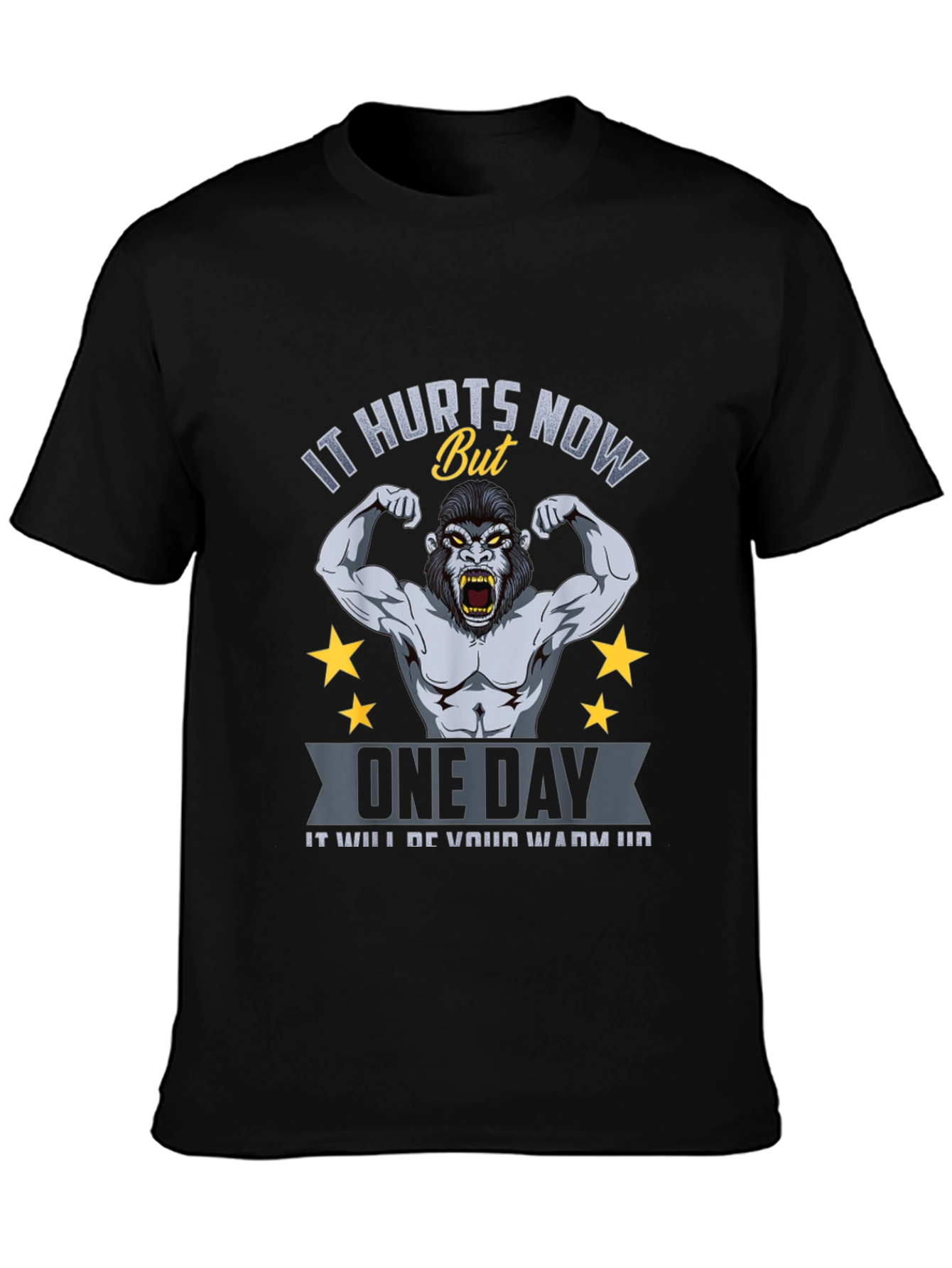 Motivational Gym T-Shirt: It Hurts Now Gorilla Design