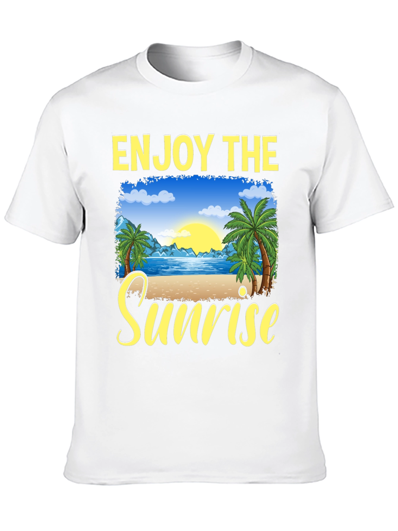 Enjoy The Sunrise T-Shirt
