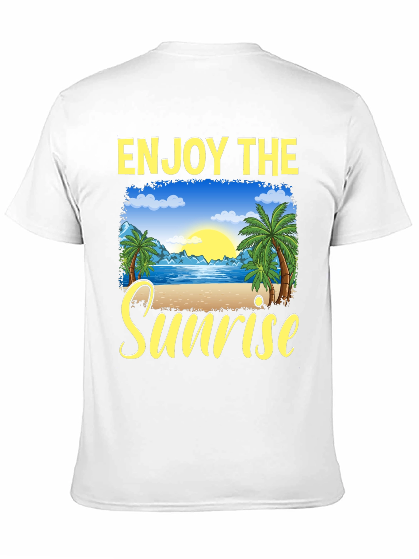 Enjoy The Sunrise T-Shirt