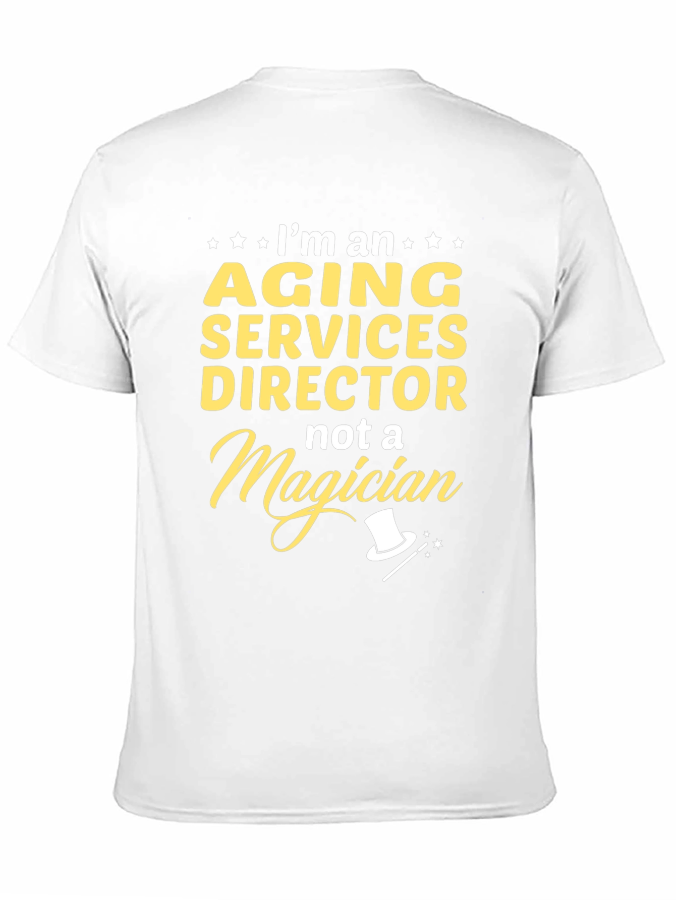Aging Services Director T-Shirt - Funny Gift