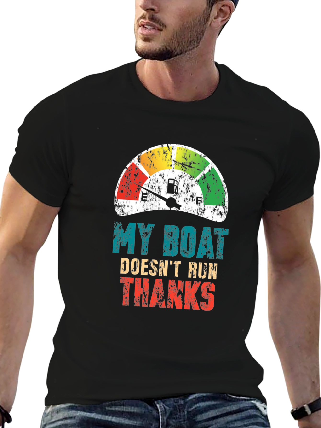My Boat Doesnt Run Thanks T-Shirt