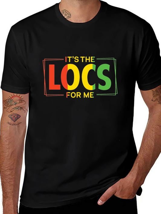 Its the Locs for Me - Black T-Shirt