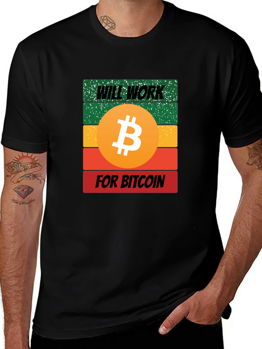 Will Work for Bitcoin Graphic Tee