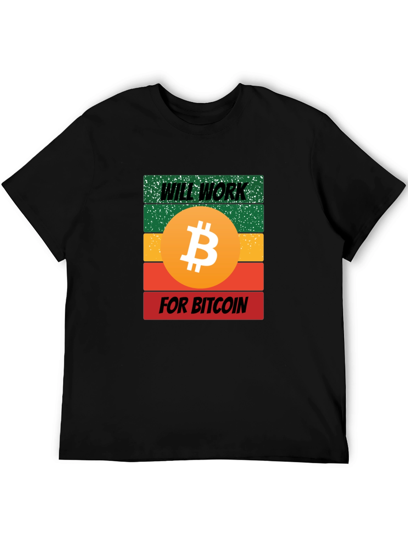 Will Work for Bitcoin Graphic Tee