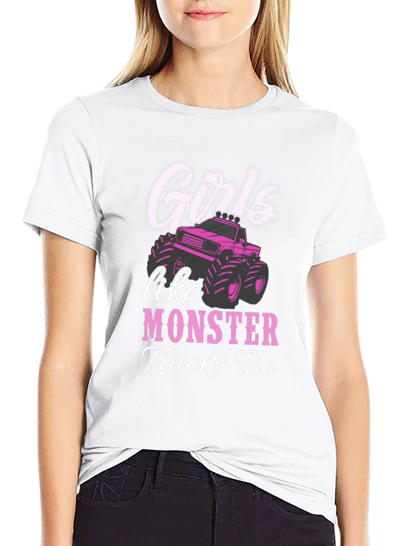 Girls Like Monster Trucks Too T-Shirt