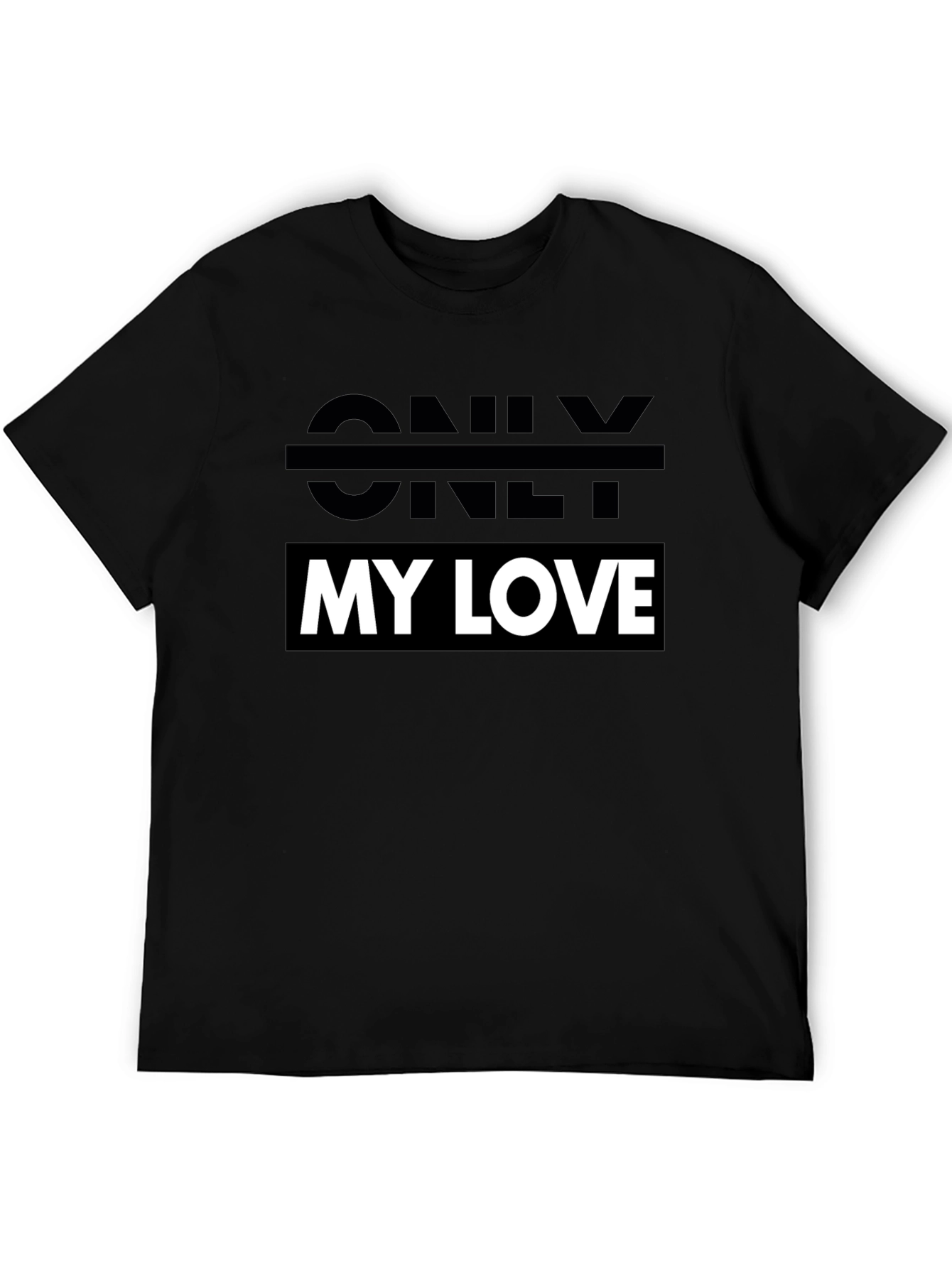 Only My Love Black Graphic Tee