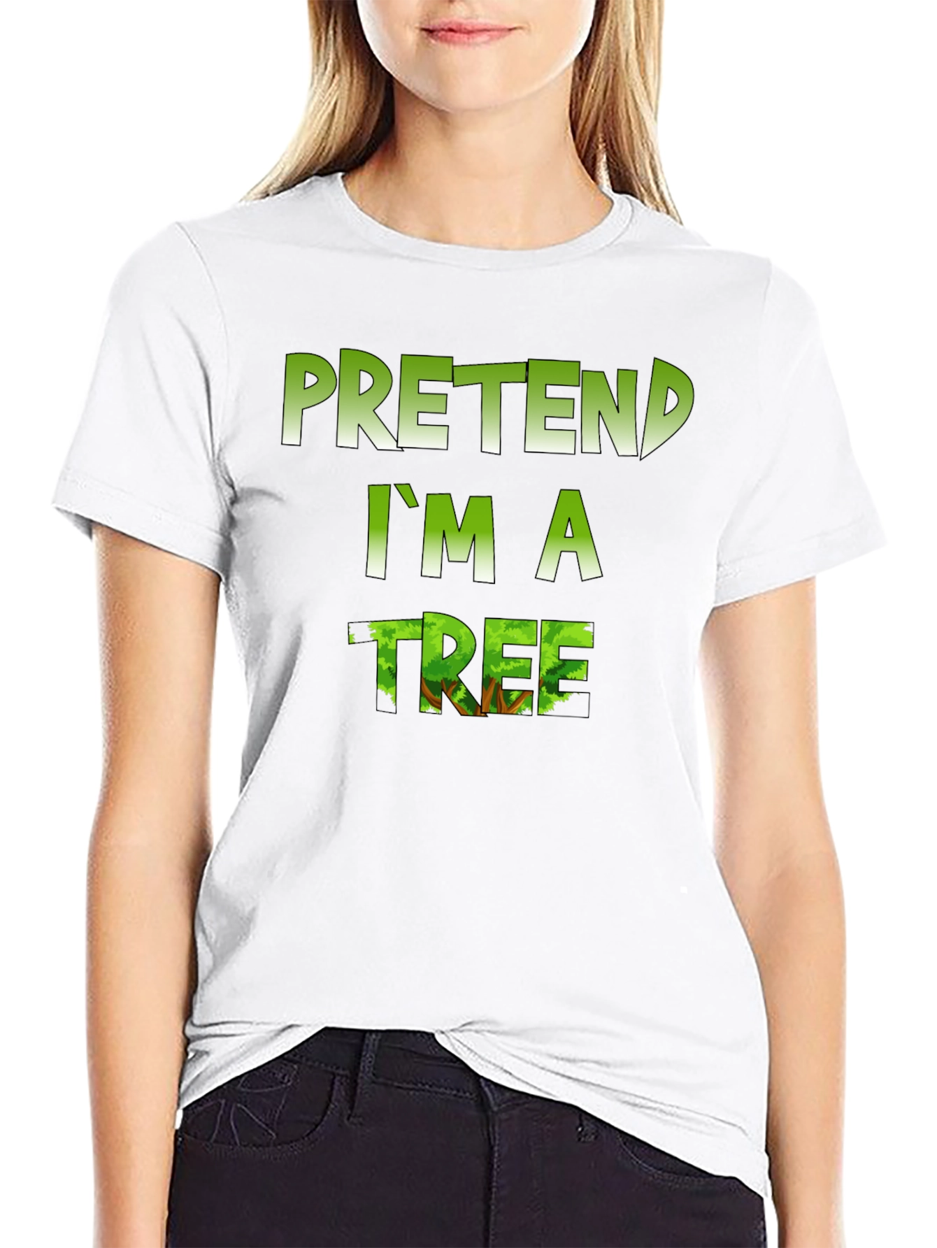 Pretend Im a Tree Graphic T-Shirt