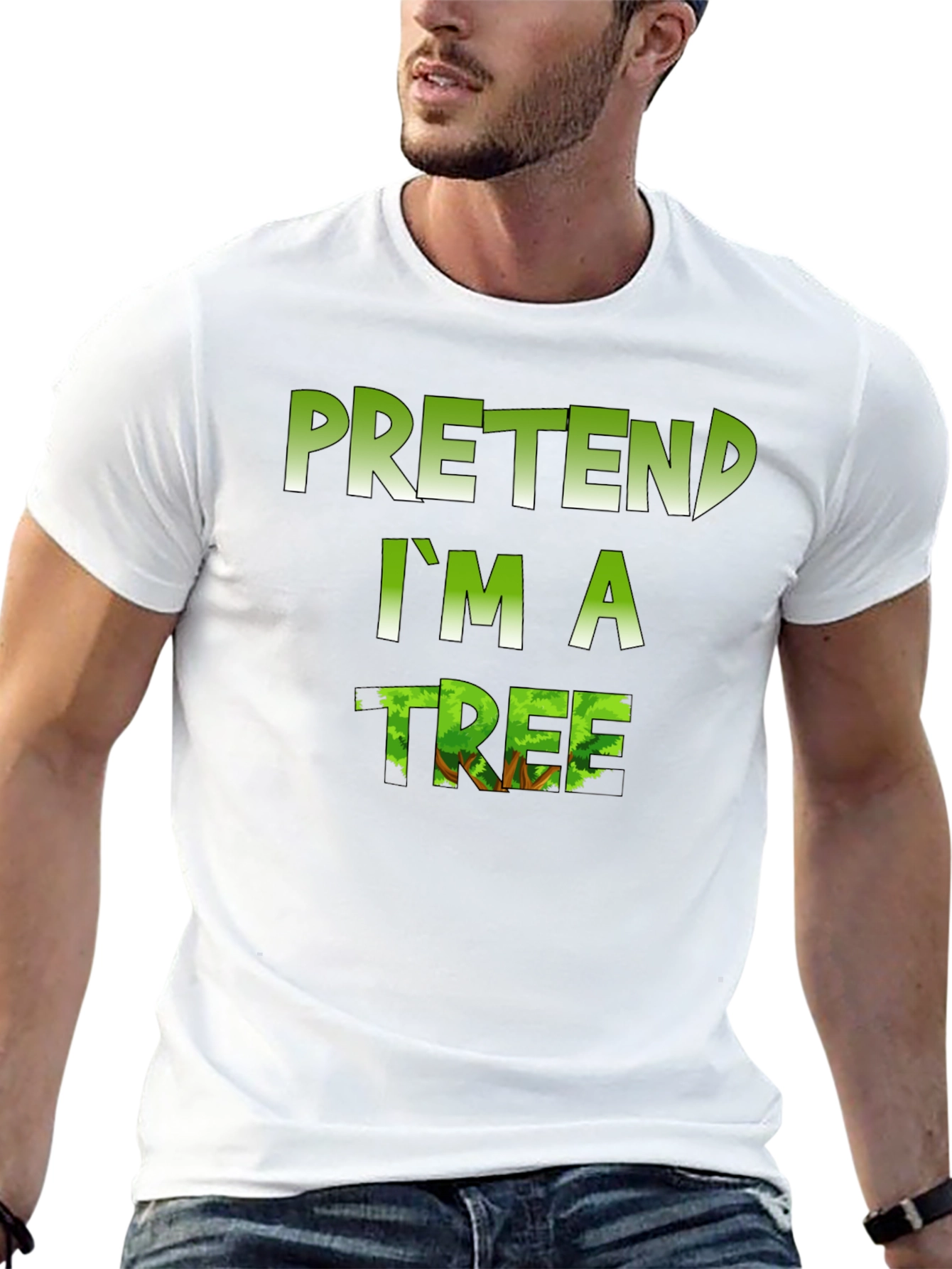 Pretend Im a Tree Graphic T-Shirt
