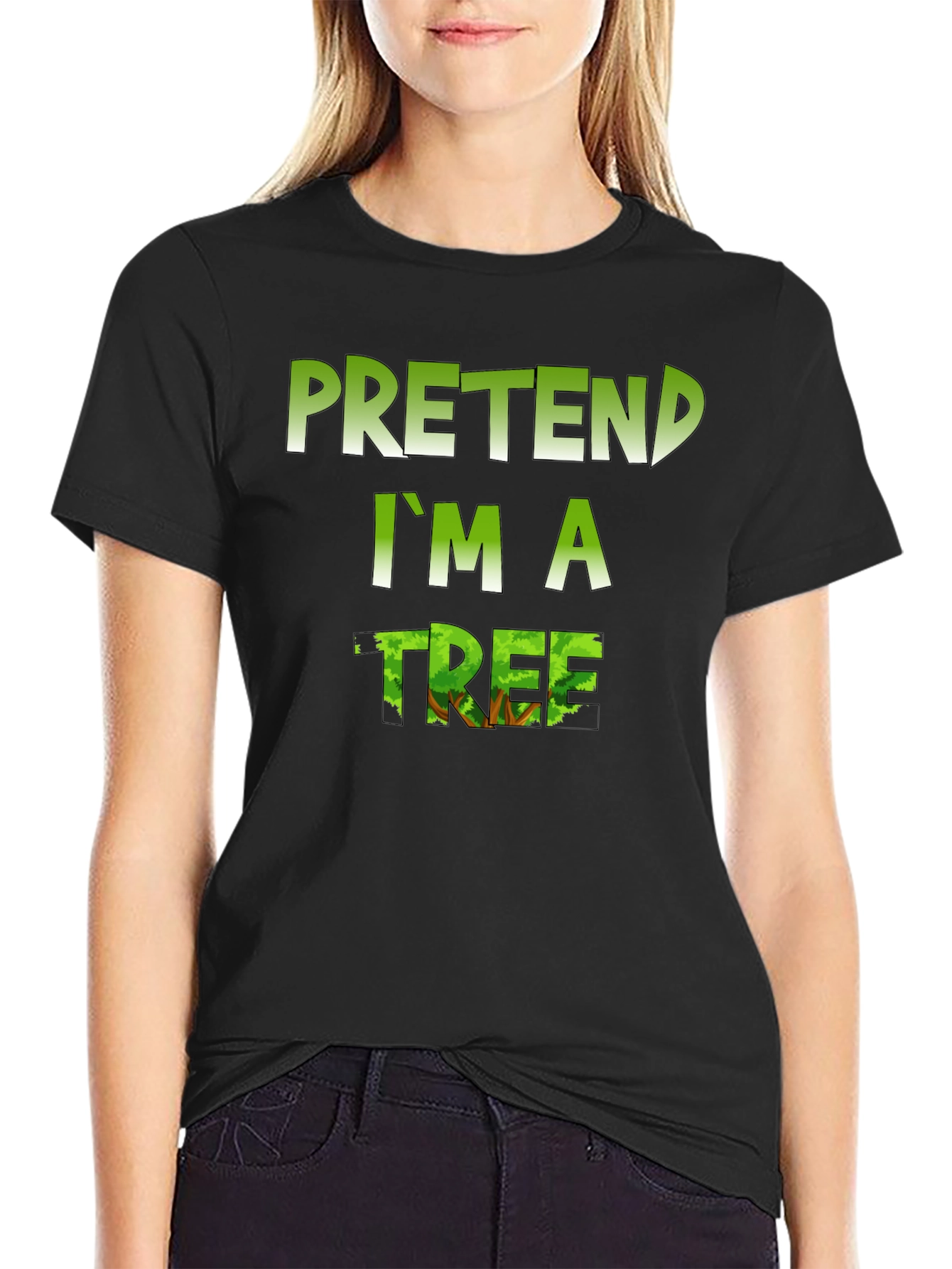 Pretend Im a Tree Graphic T-Shirt