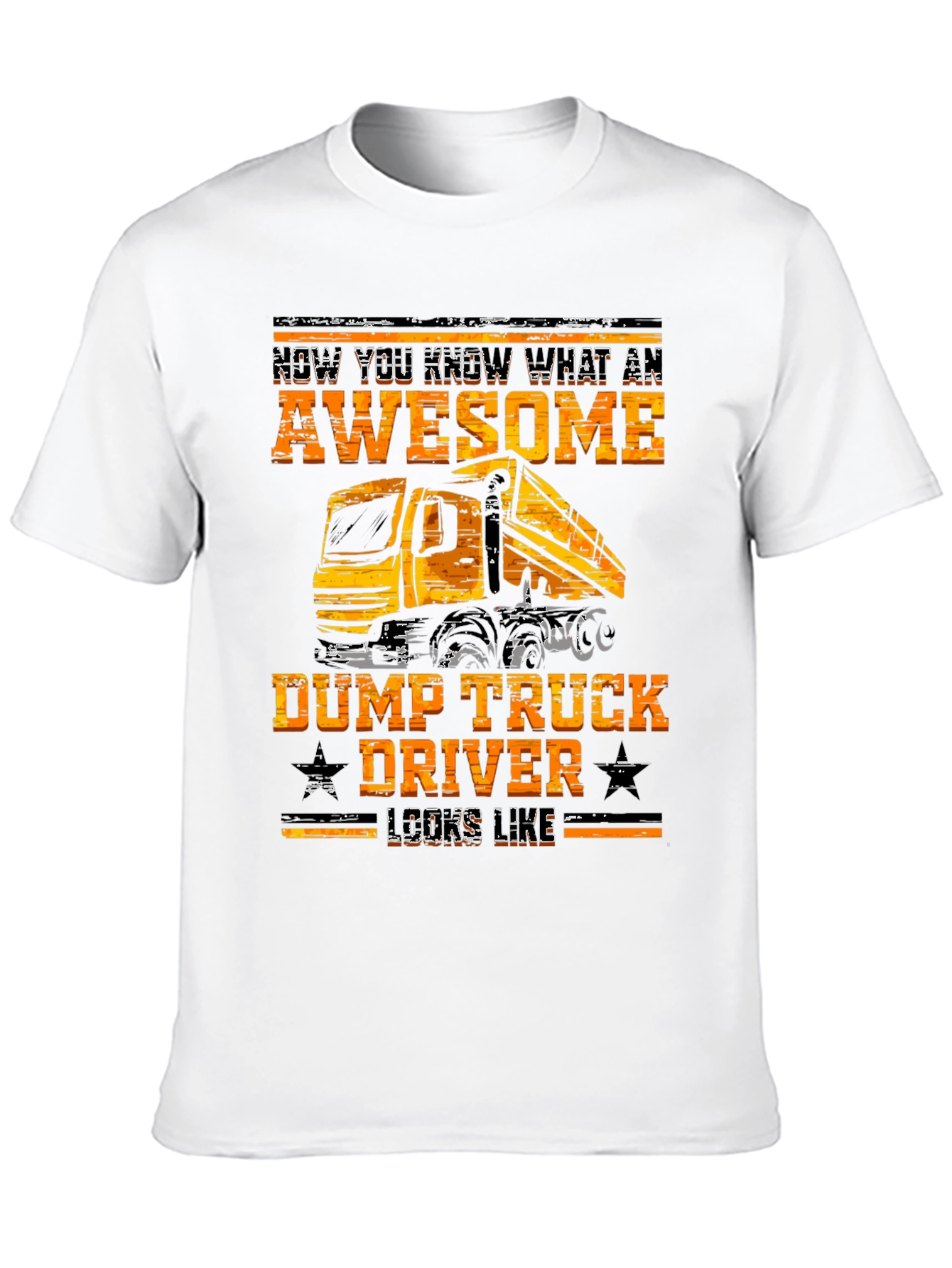 Awesome Dump Truck Driver Graphic Tee