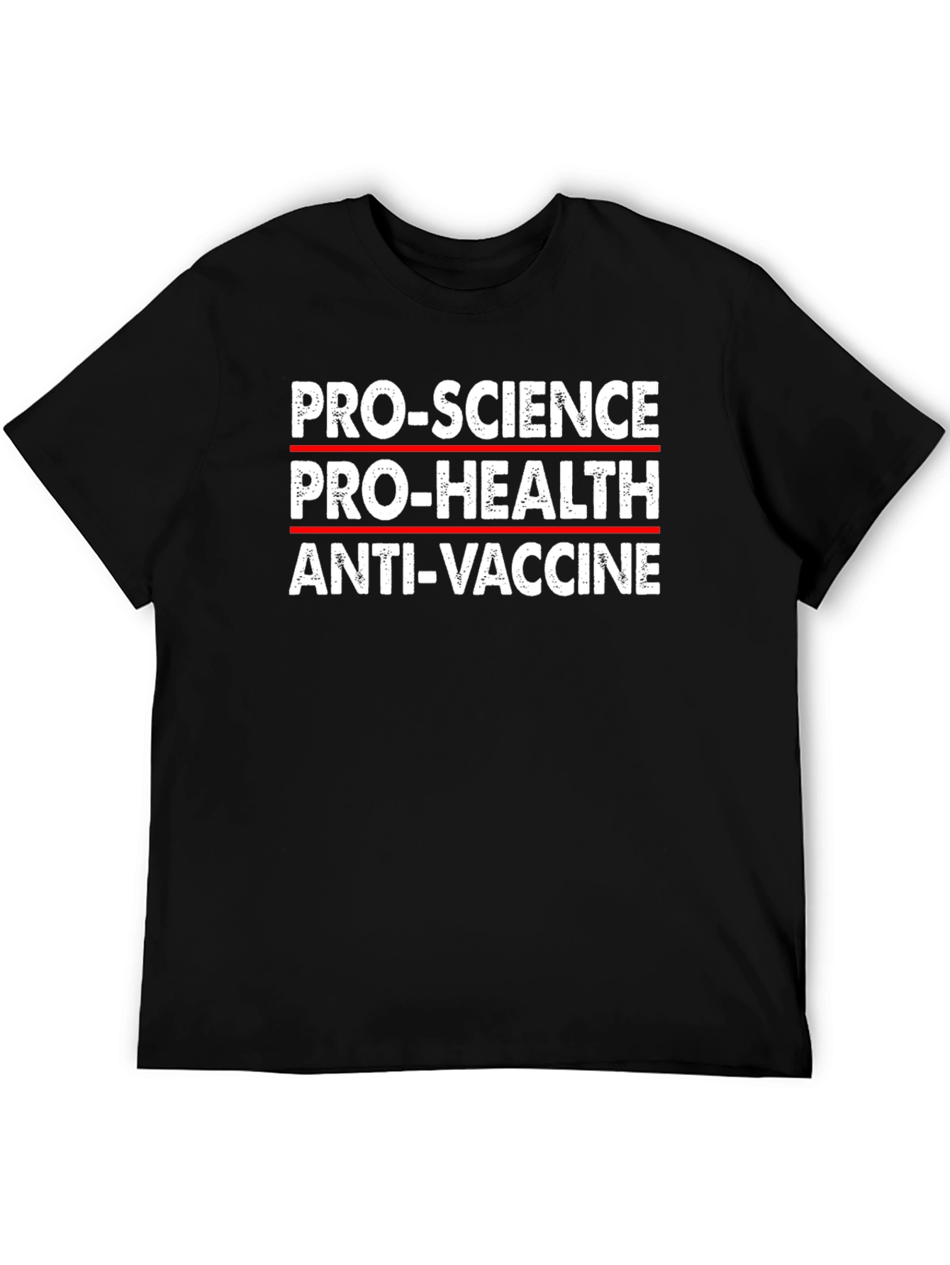 Pro-Science Pro-Health Anti-Vaccine Black T-Shirt