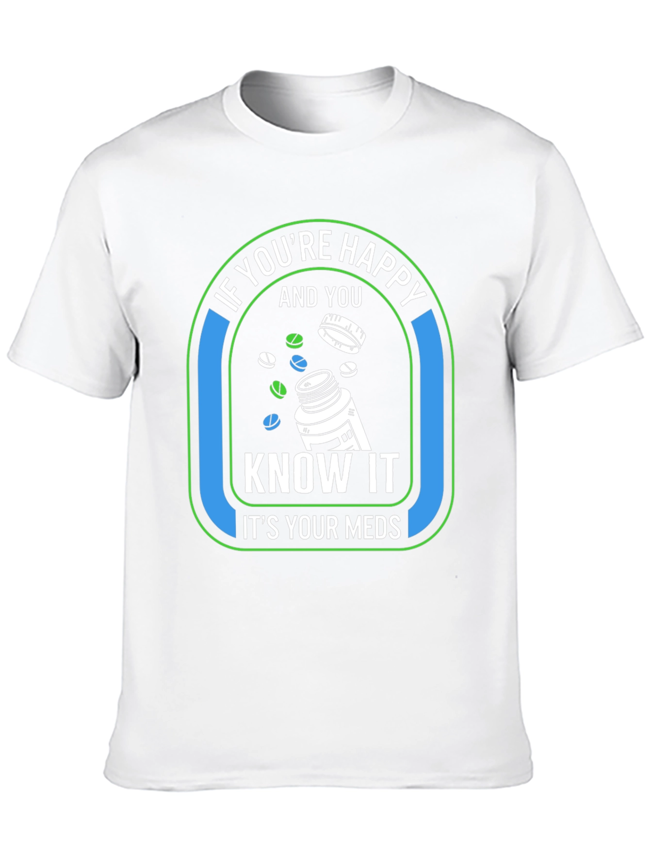 Happy Meds Graphic T-Shirt
