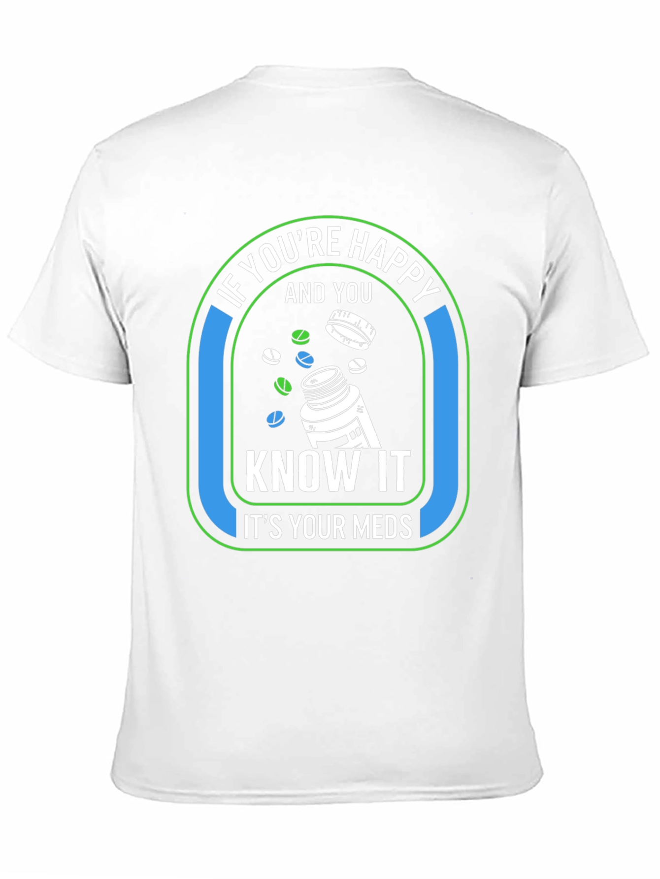 Happy Meds Graphic T-Shirt