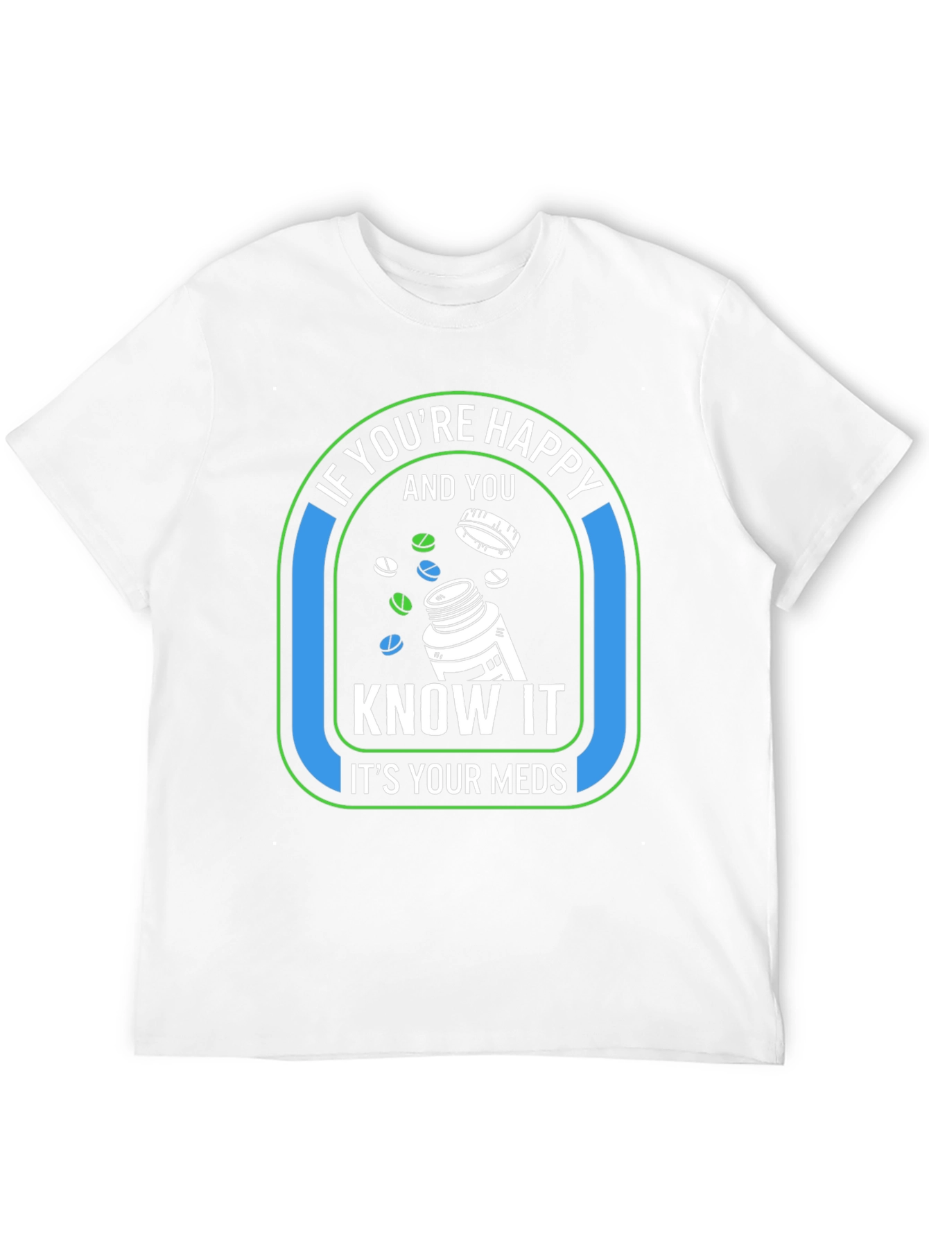 Happy Meds Graphic T-Shirt