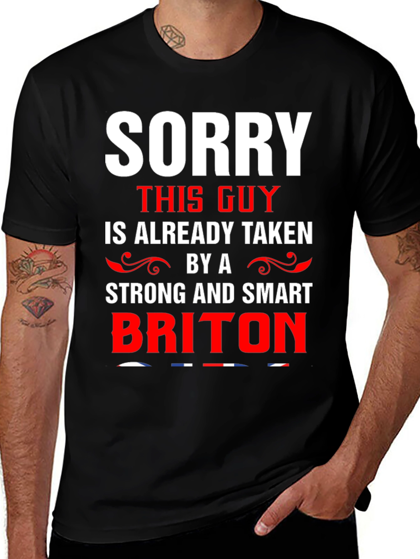Sorry Taken by Smart Briton T-Shirt