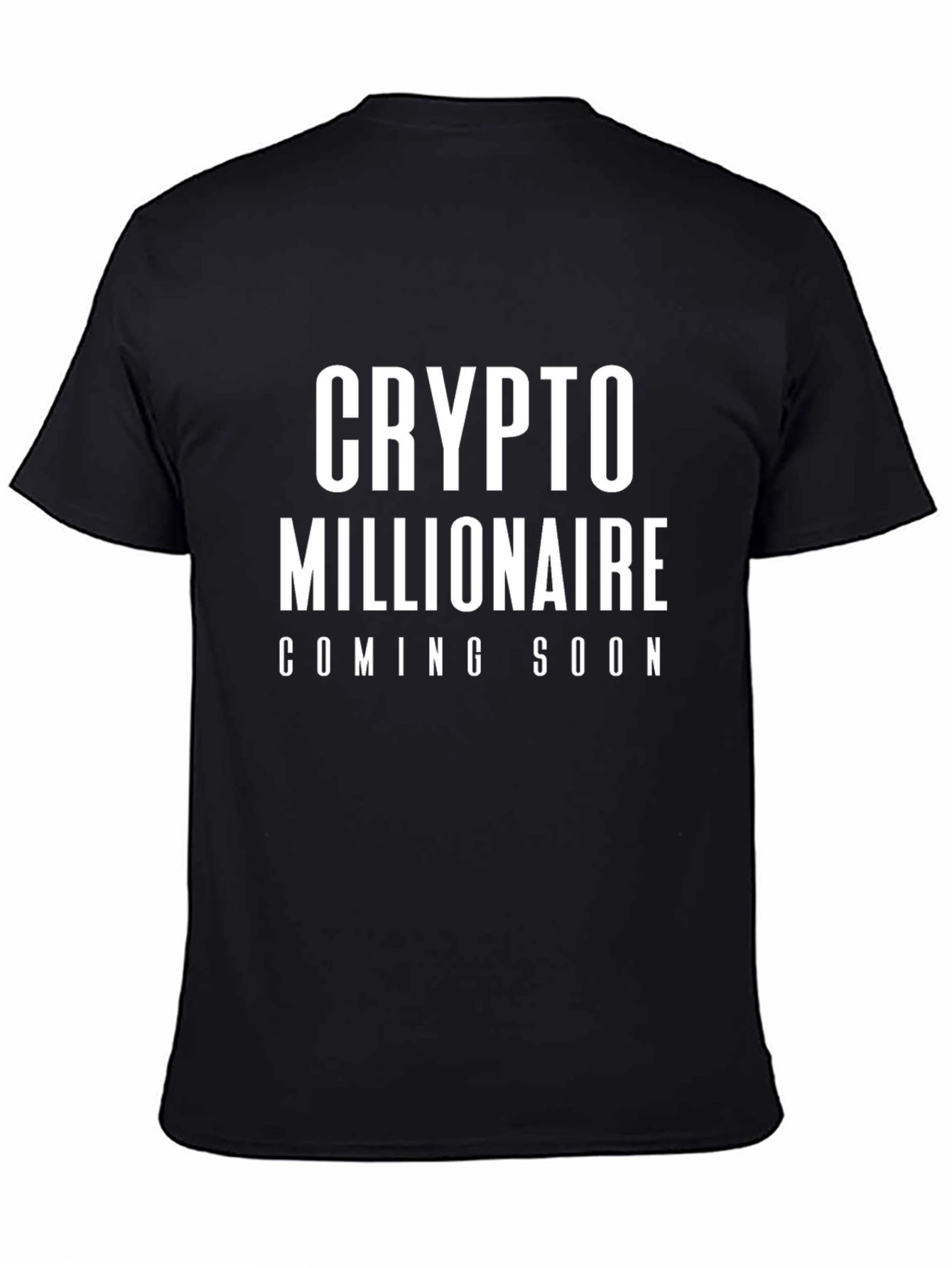 Crypto Millionaire Coming Soon T-Shirt