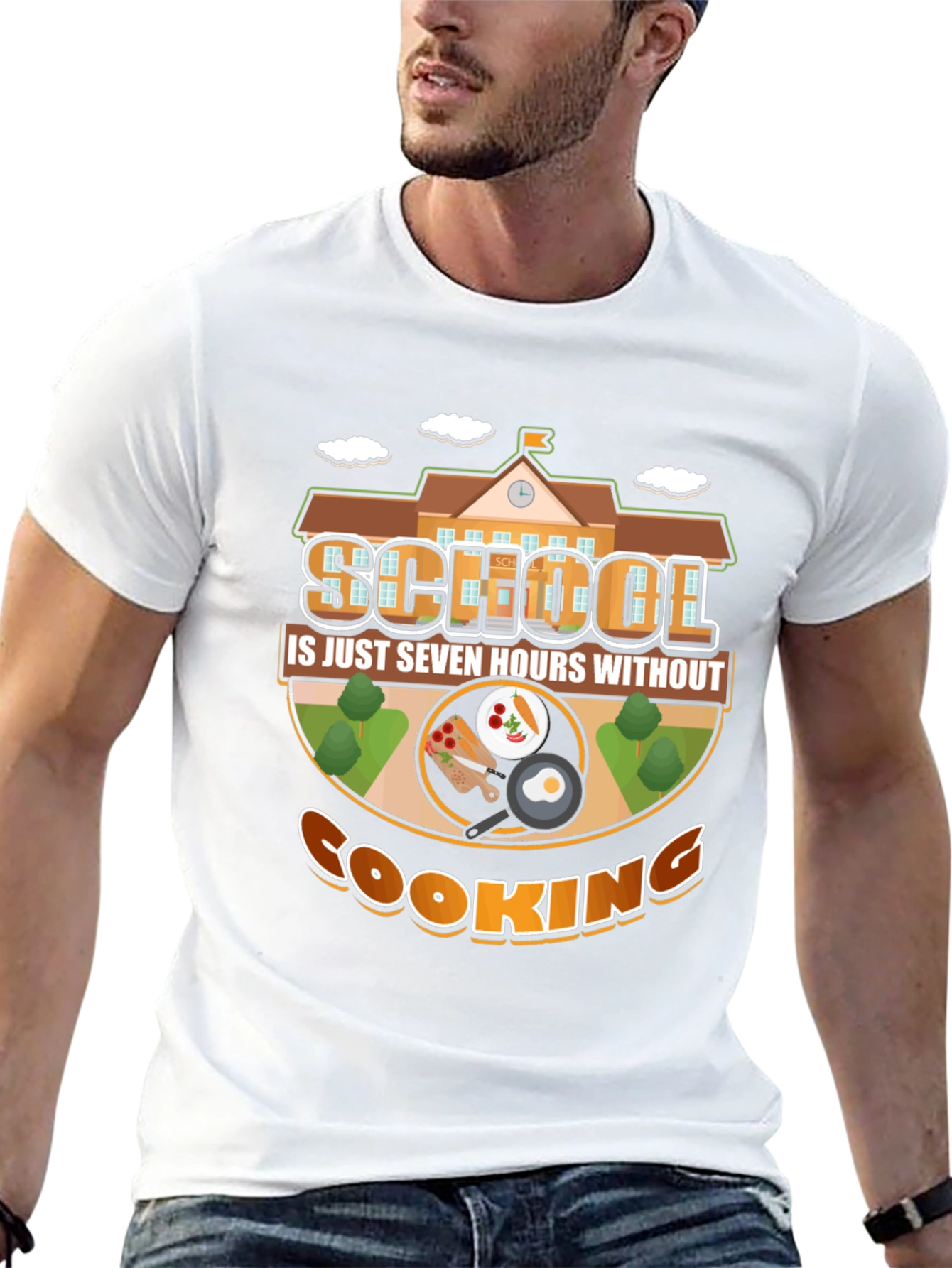 School Is Just Seven Hours Without Cooking T-Shirt
