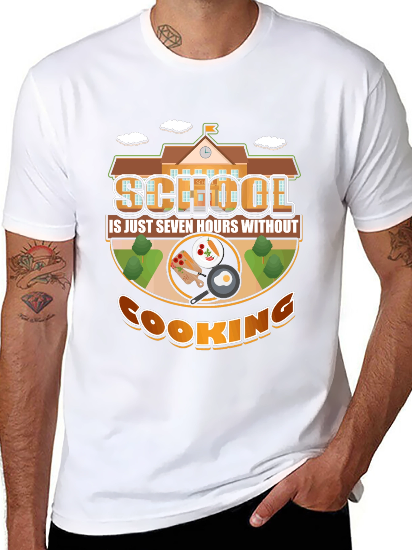 School Is Just Seven Hours Without Cooking T-Shirt