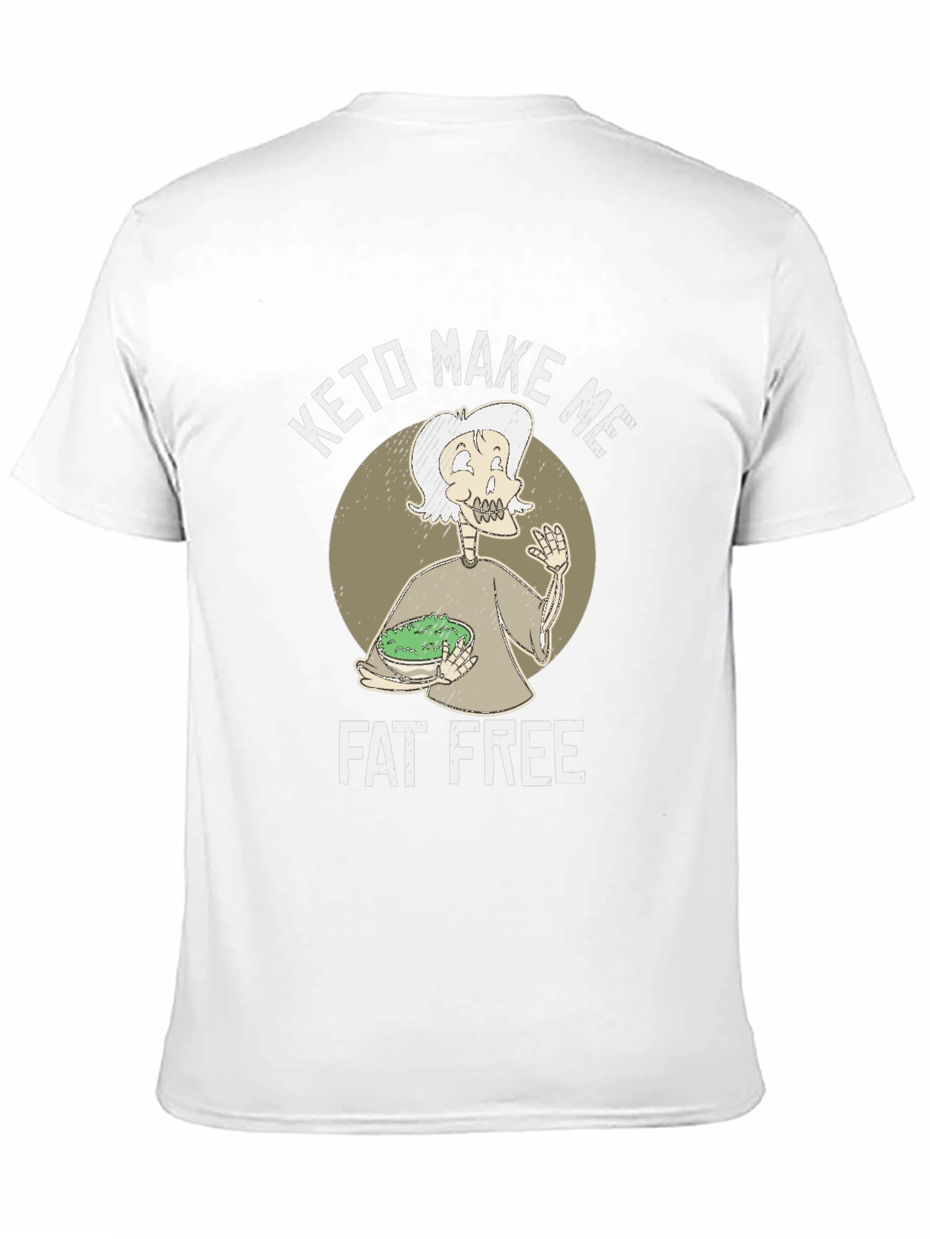 Keto Make Me Fat Free T-Shirt