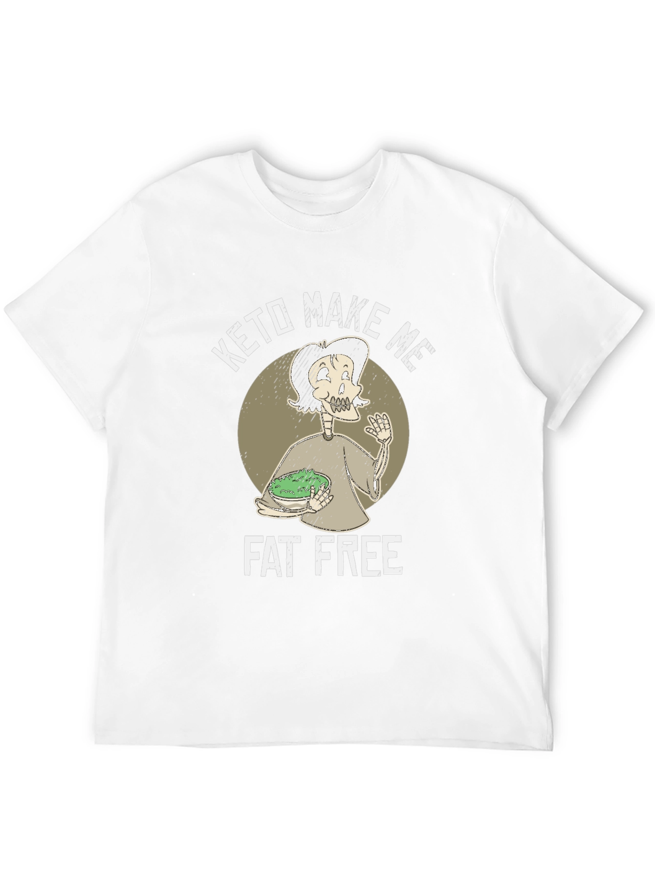 Keto Make Me Fat Free T-Shirt