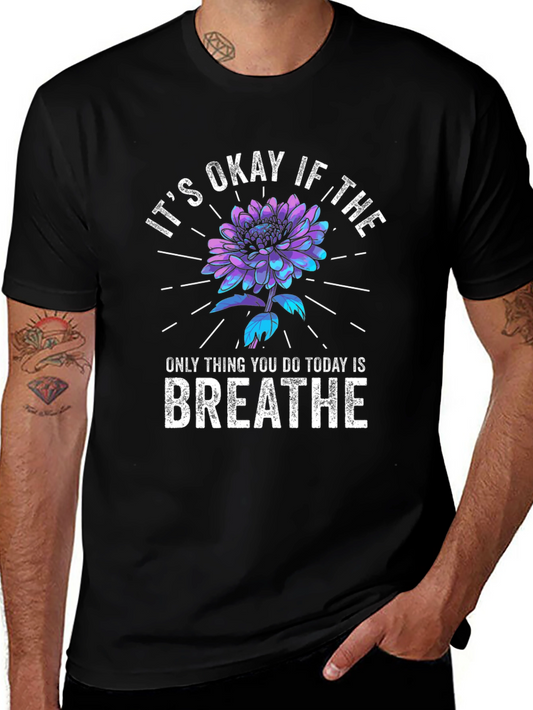 Its Okay To Breathe Graphic T-Shirt