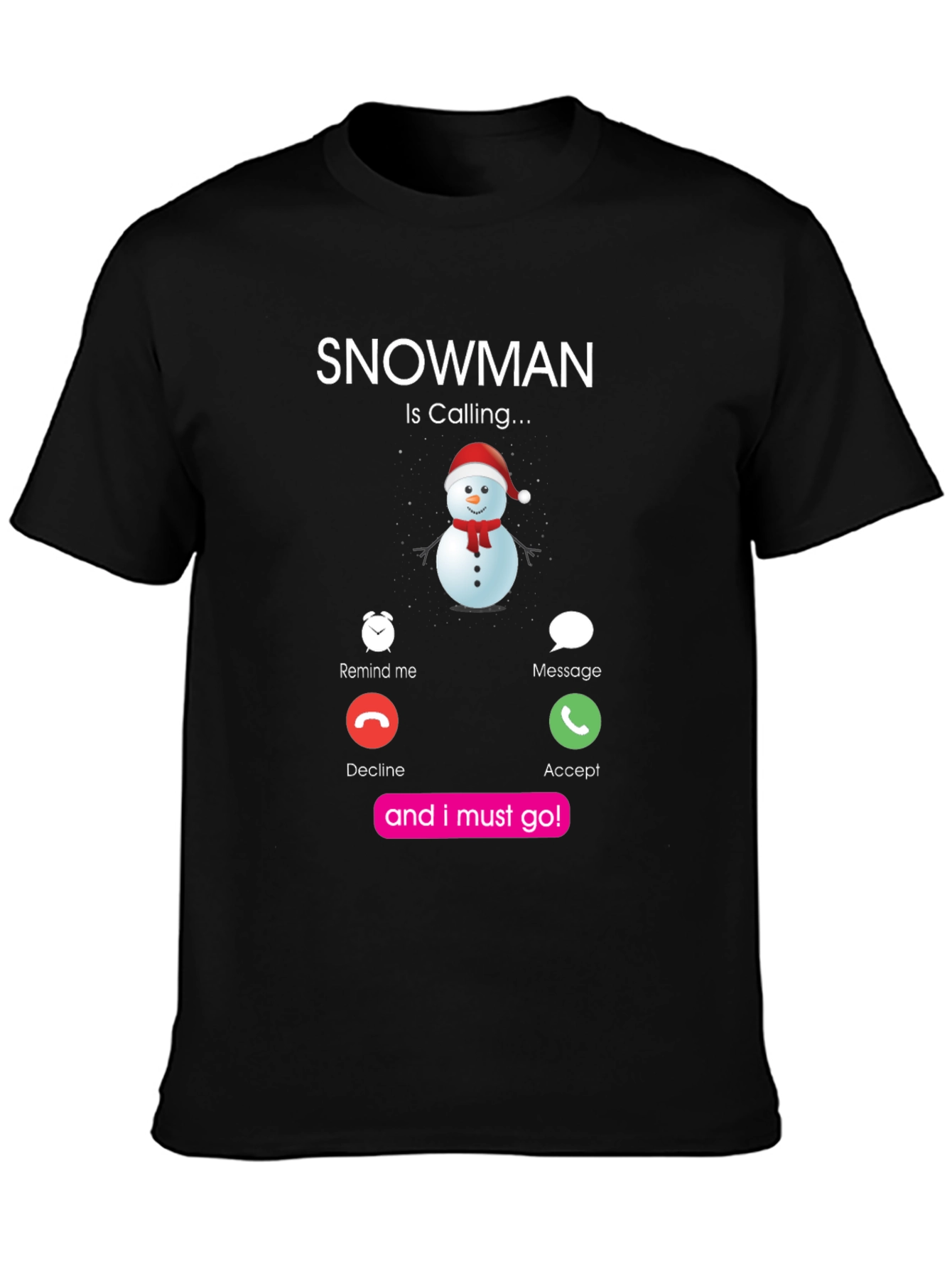 Snowman Calling Graphic T-Shirt