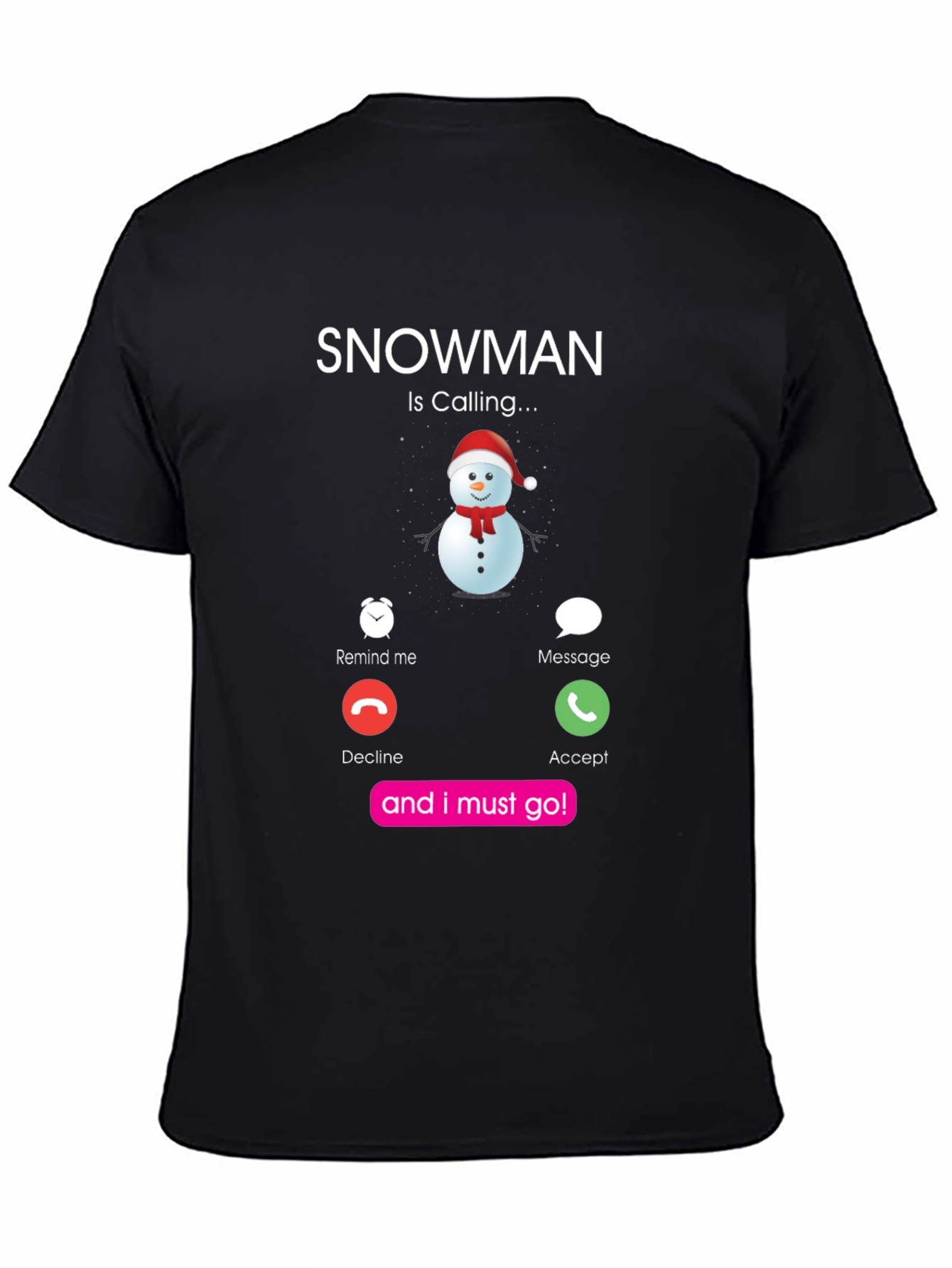 Snowman Calling Graphic T-Shirt